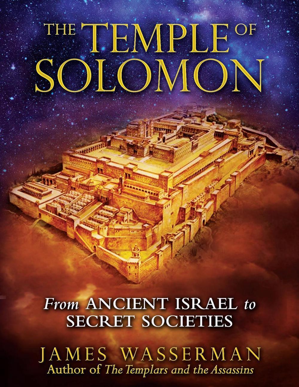 The Temple of Solomon by James Wasserman - ISBN: 9781594772207