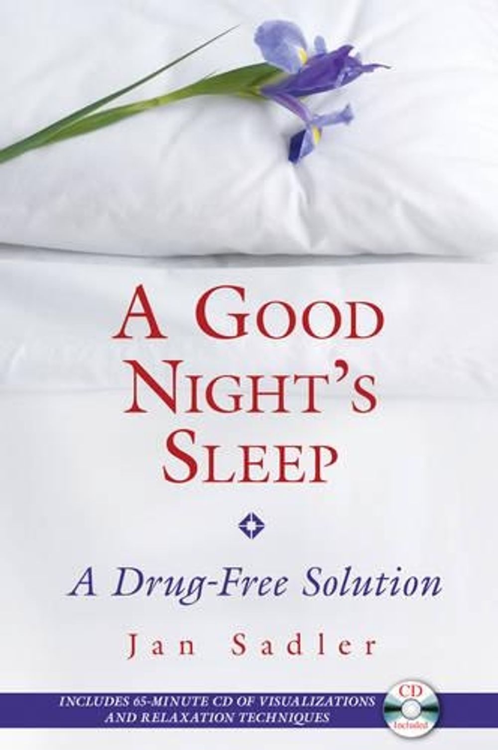 Good Nights Sleep by Jan Sadler - ISBN: 9781594772344