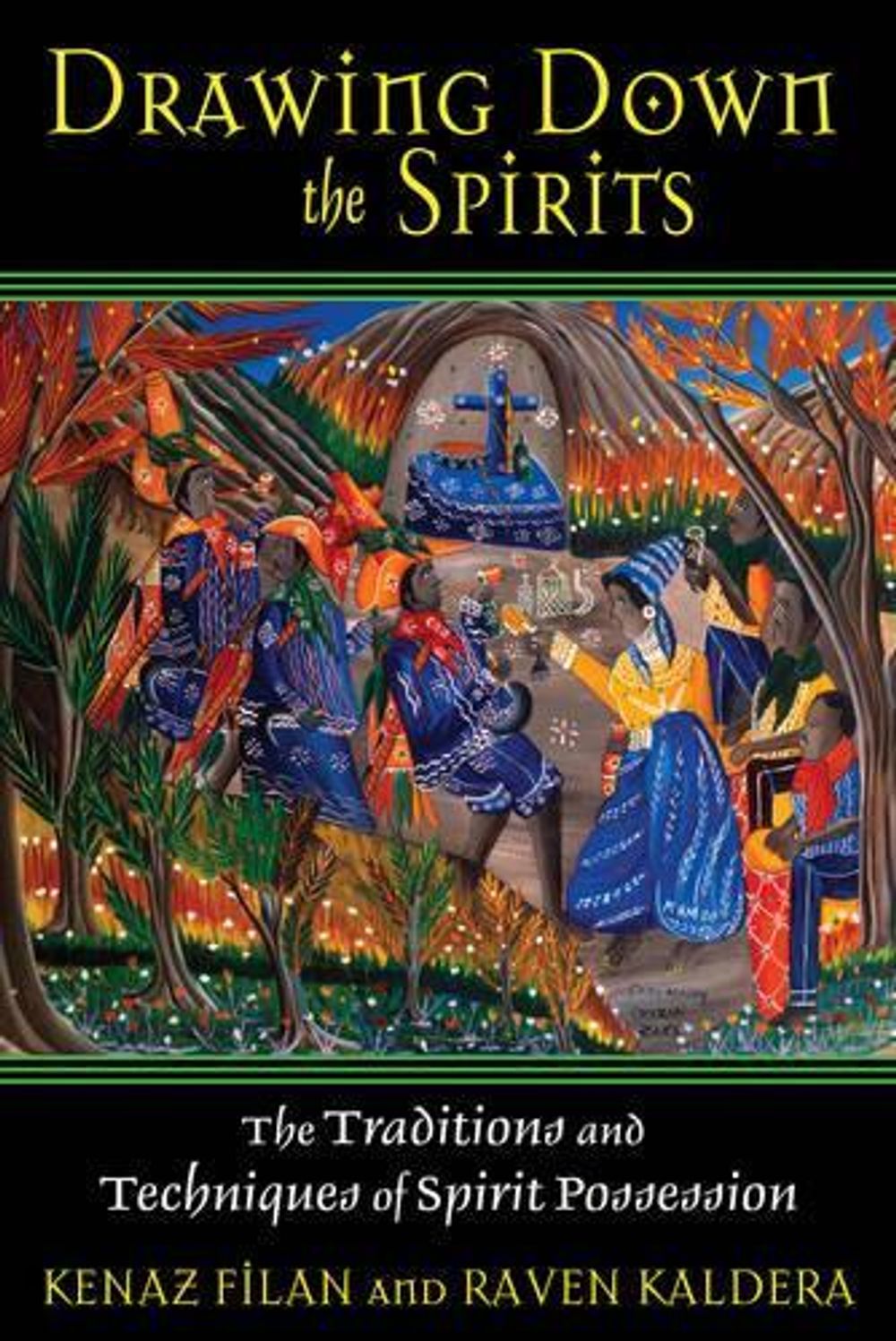 Drawing Down the Spirits by Kenaz Filan - ISBN: 9781594772696