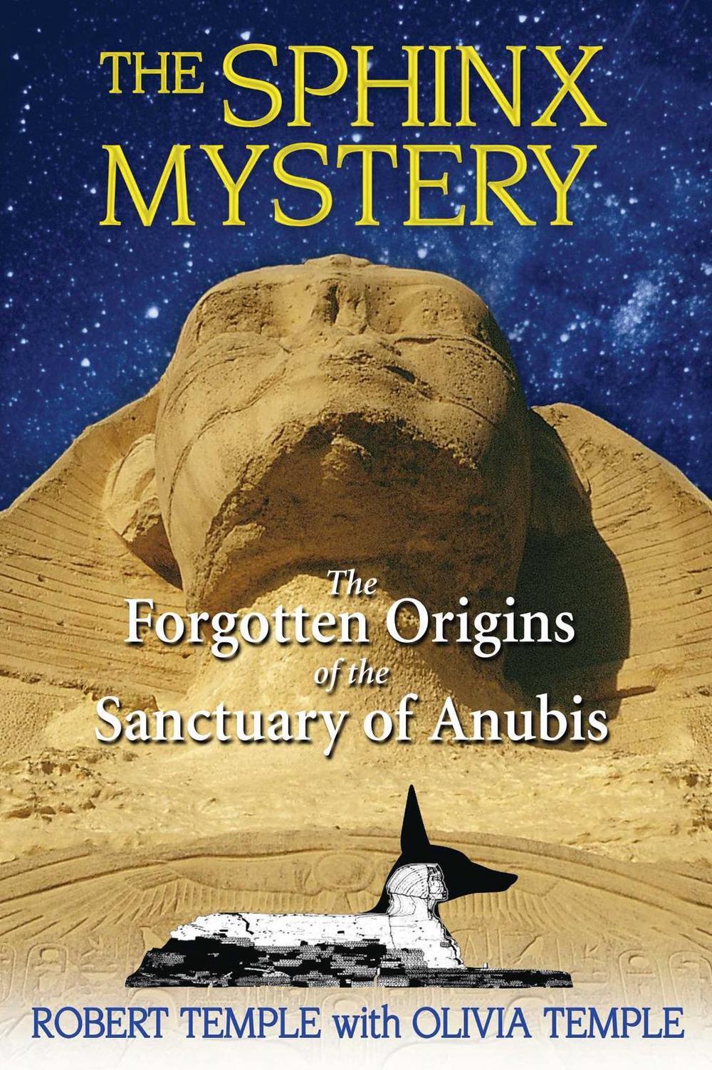 The Sphinx Mystery by Robert Temple - ISBN: 9781594772719