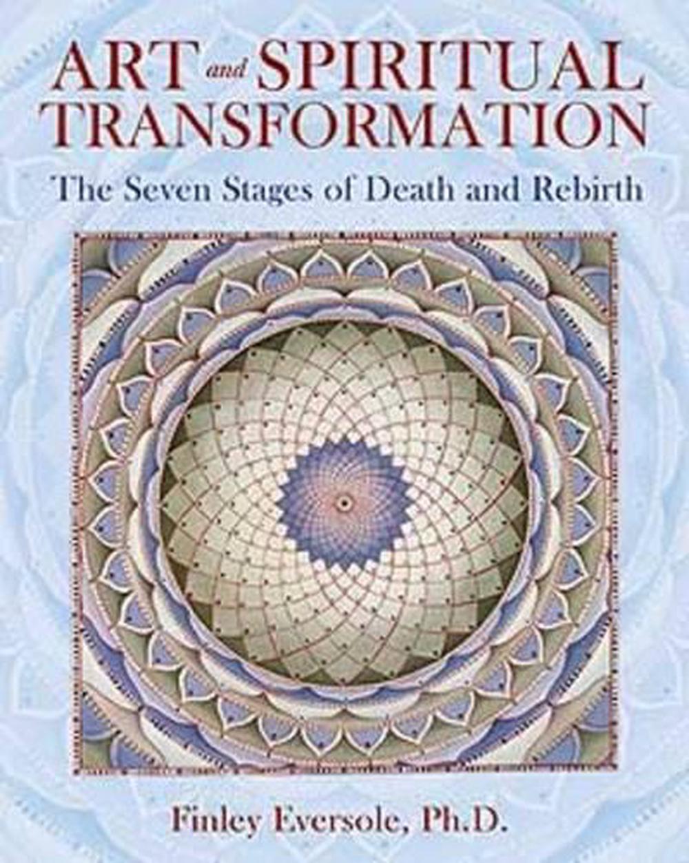 Art and Spiritual Transformation by Finlay Eversole - ISBN: 9781594772818