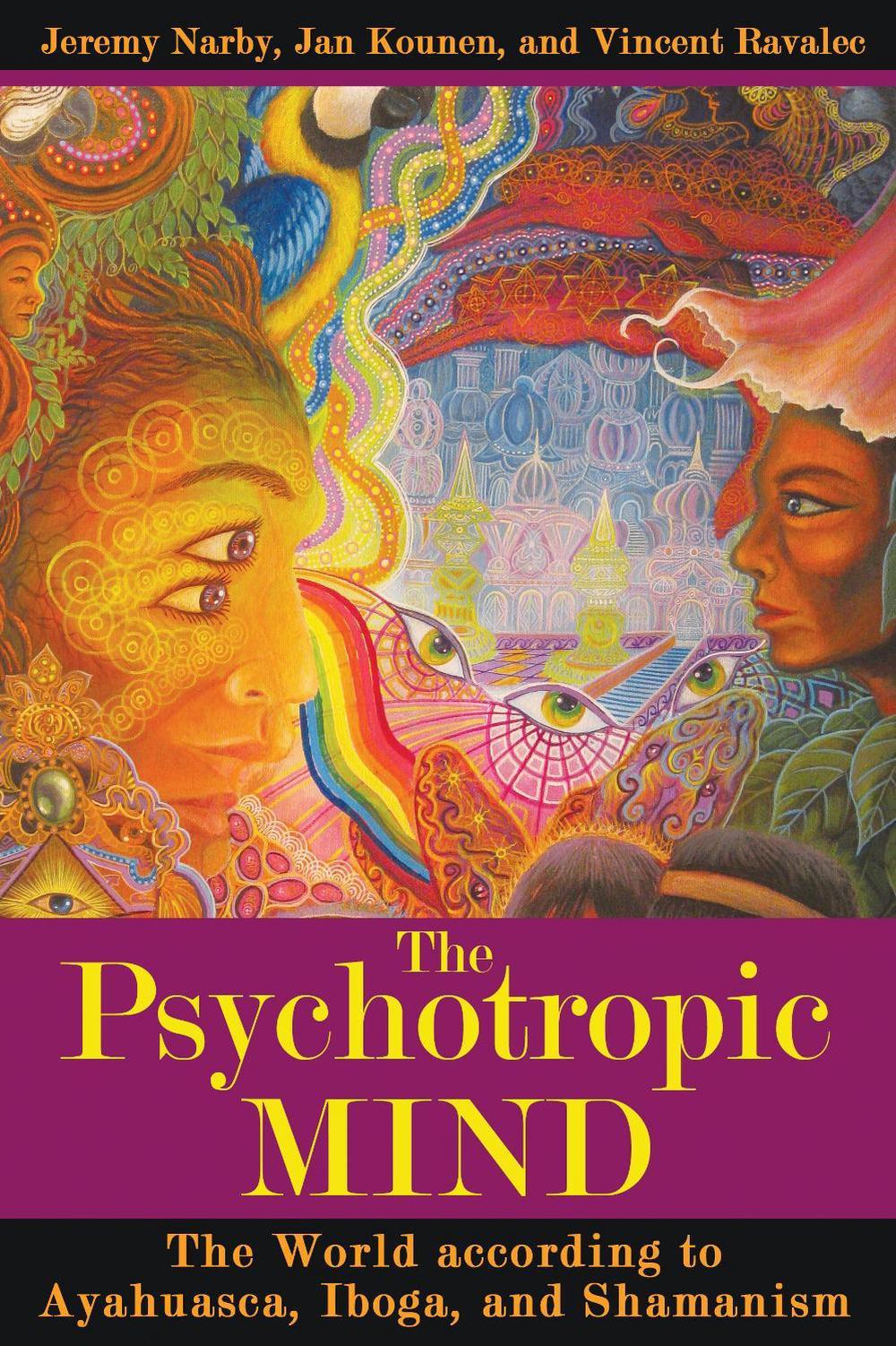 The Psychotropic Mind, 9781594773129