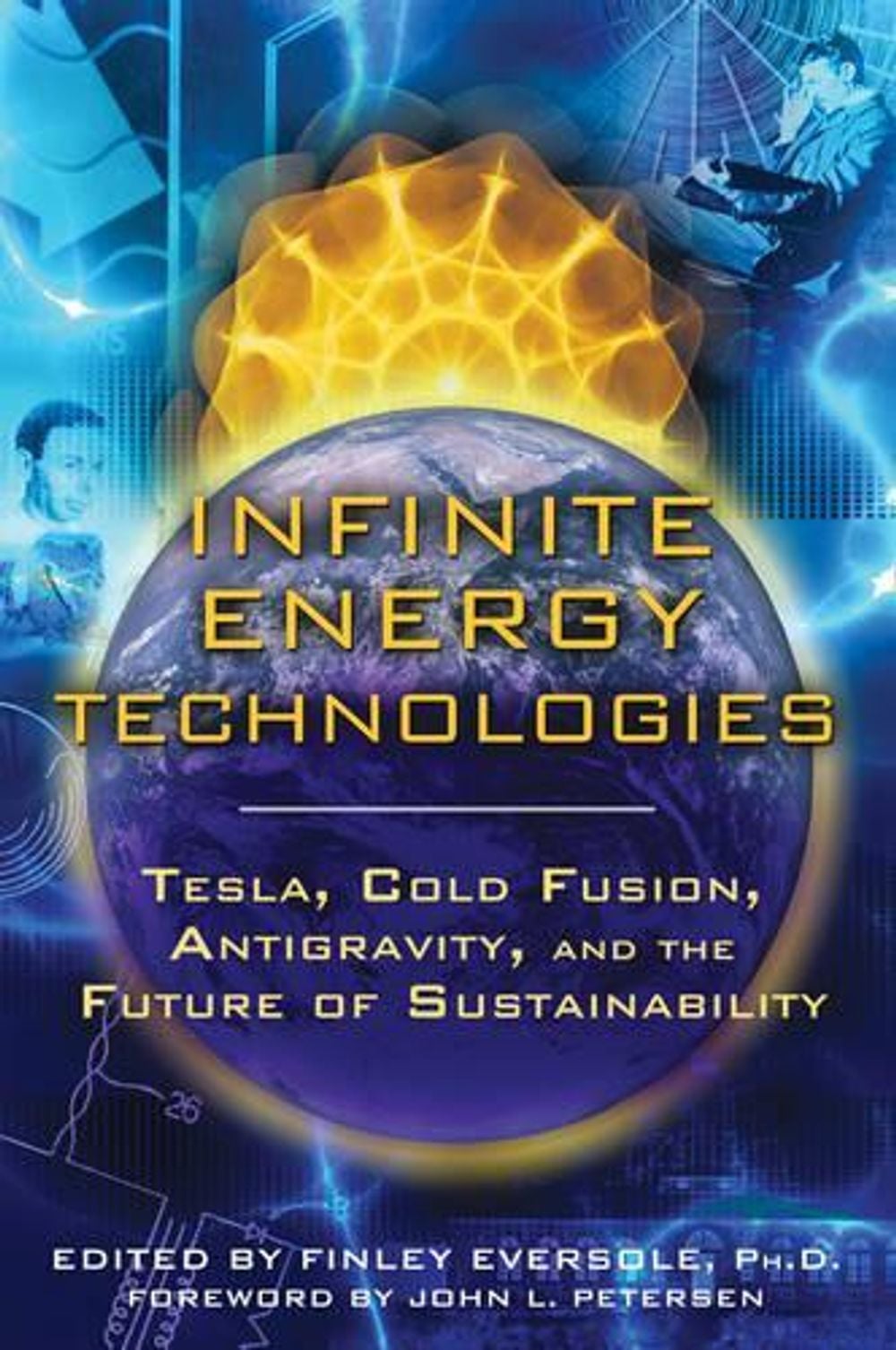 Infinite Energy Technologies by Finley Eversole - ISBN: 9781594773808