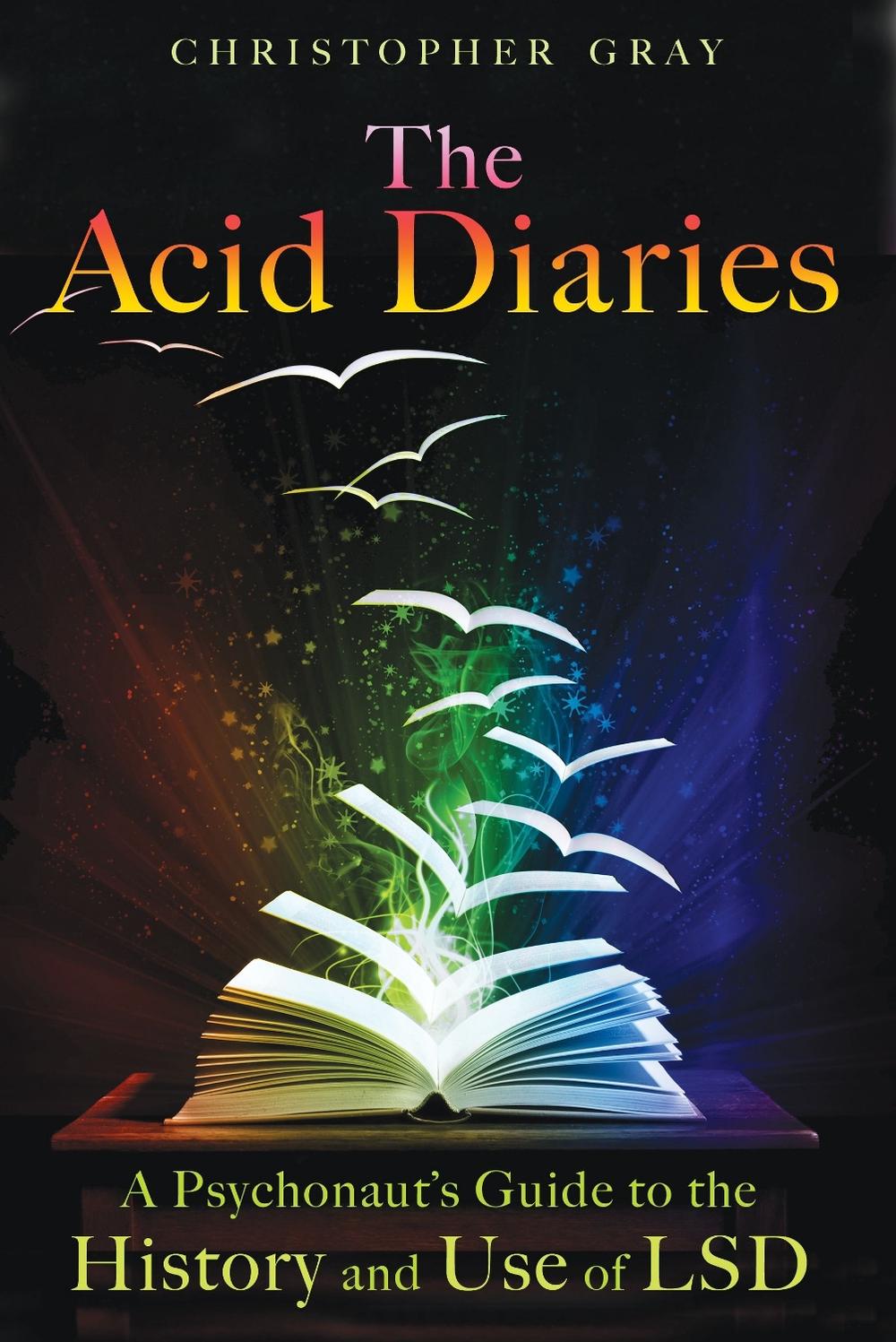 The Acid Diaries by Christopher Gray - ISBN: 9781594773839
