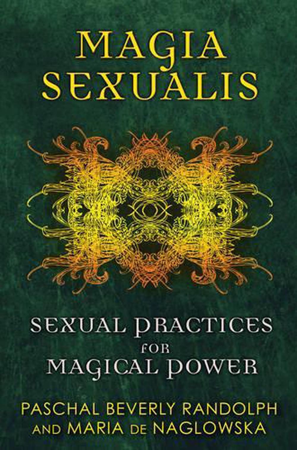 Magia Sexualis by Paschal Beverly Randolph, Paperback, 9781594774188 | Buy  online at The Nile