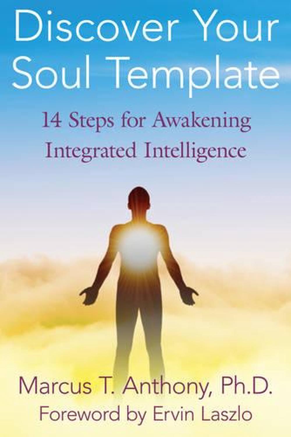 Discover Your Soul Template by Marcus T. Anthony - ISBN: 9781594774263