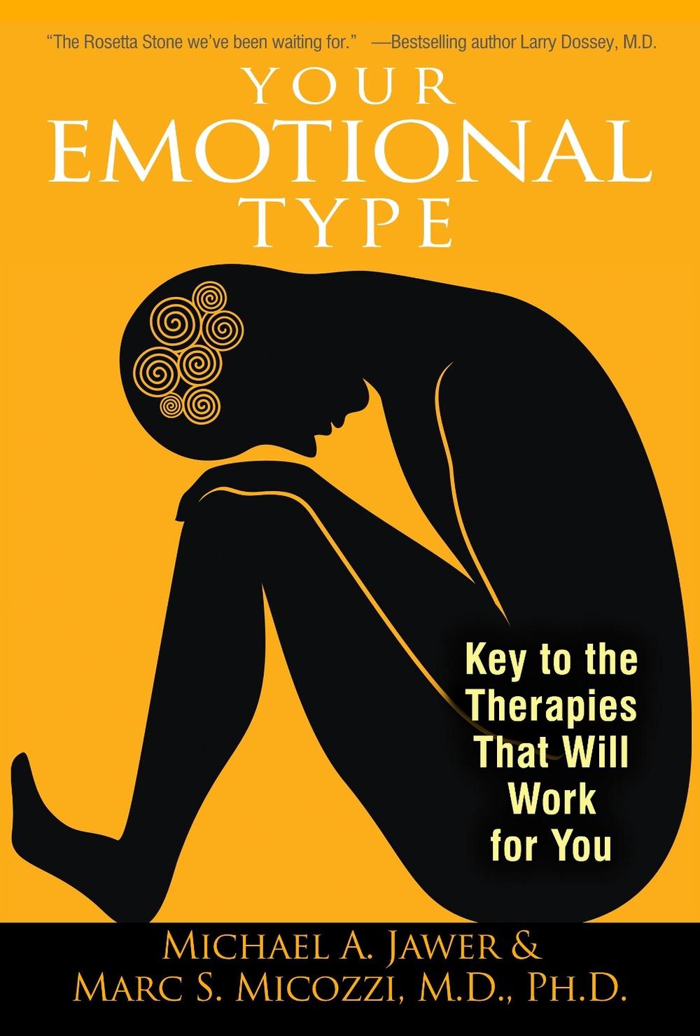 Your Emotional Type by Michael A. Jawer - ISBN: 9781594774317