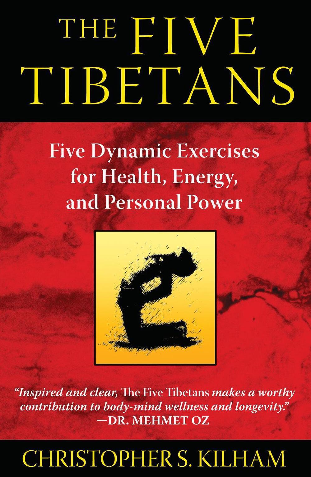 The Five Tibetans by Christopher S. Kilham - ISBN: 9781594774447