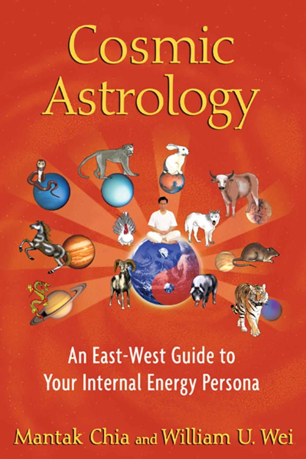 Cosmic Astrology by Mantak Chia - ISBN: 9781594774508