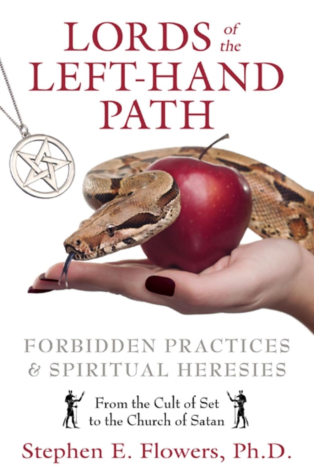 Lords of the Left-Hand Path by Stephen E. Flowers - ISBN: 9781594774676
