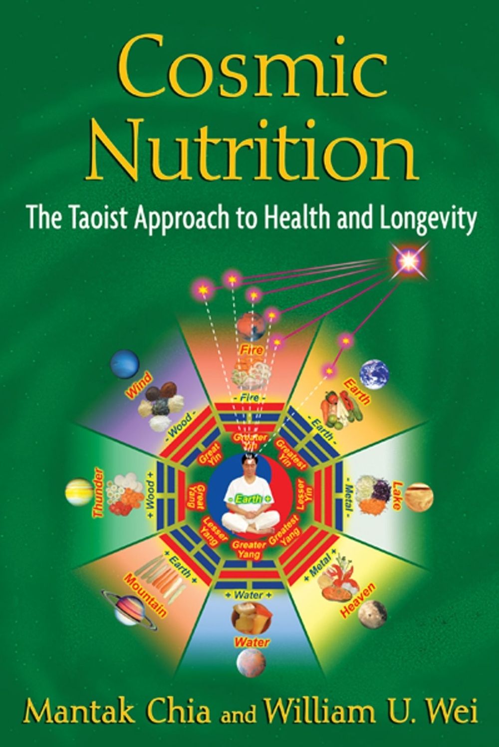 Cosmic Nutrition by Mantak Chia - ISBN: 9781594774706