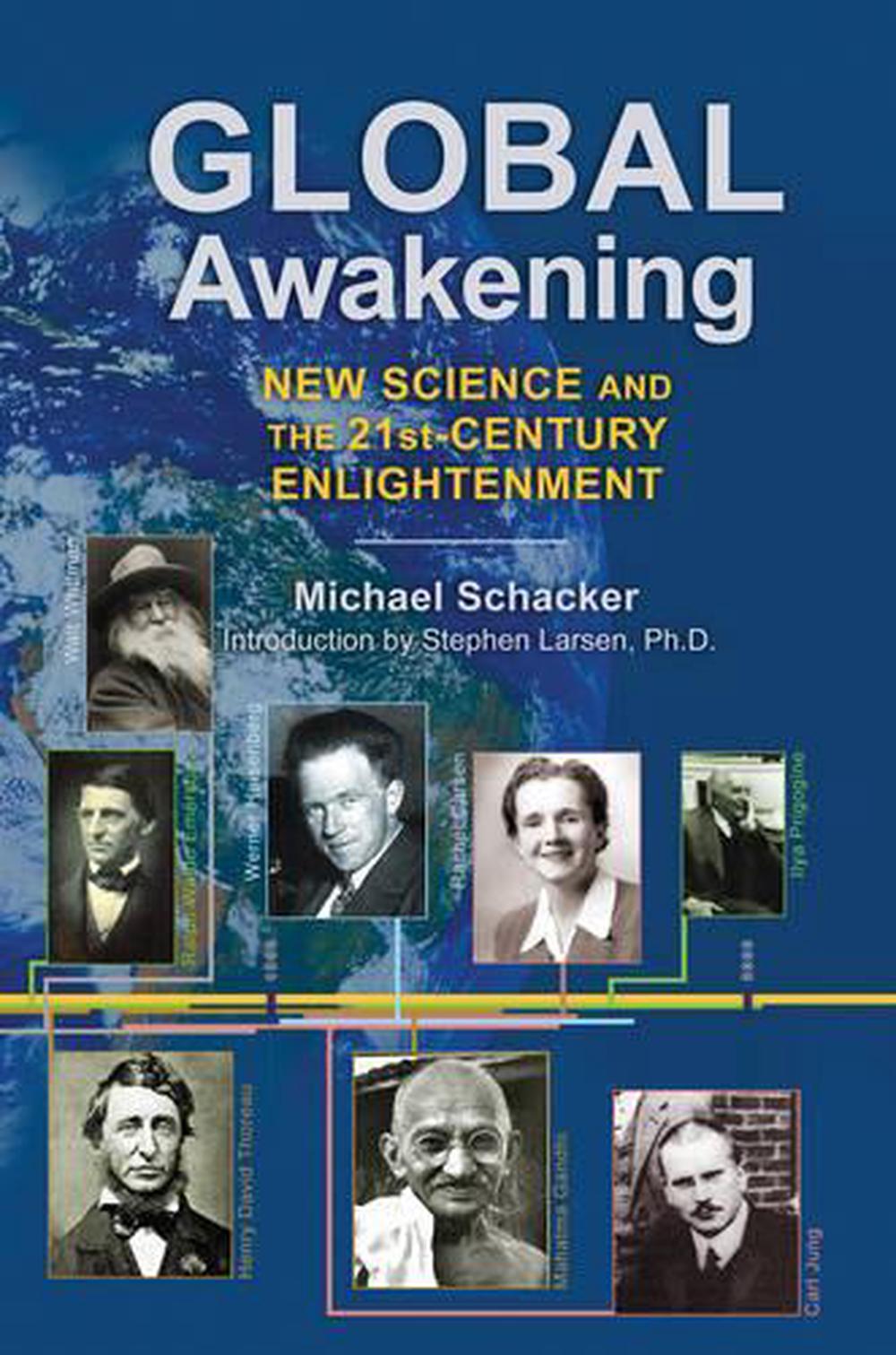 Global Awakening by Michael Schacker - ISBN: 9781594774829