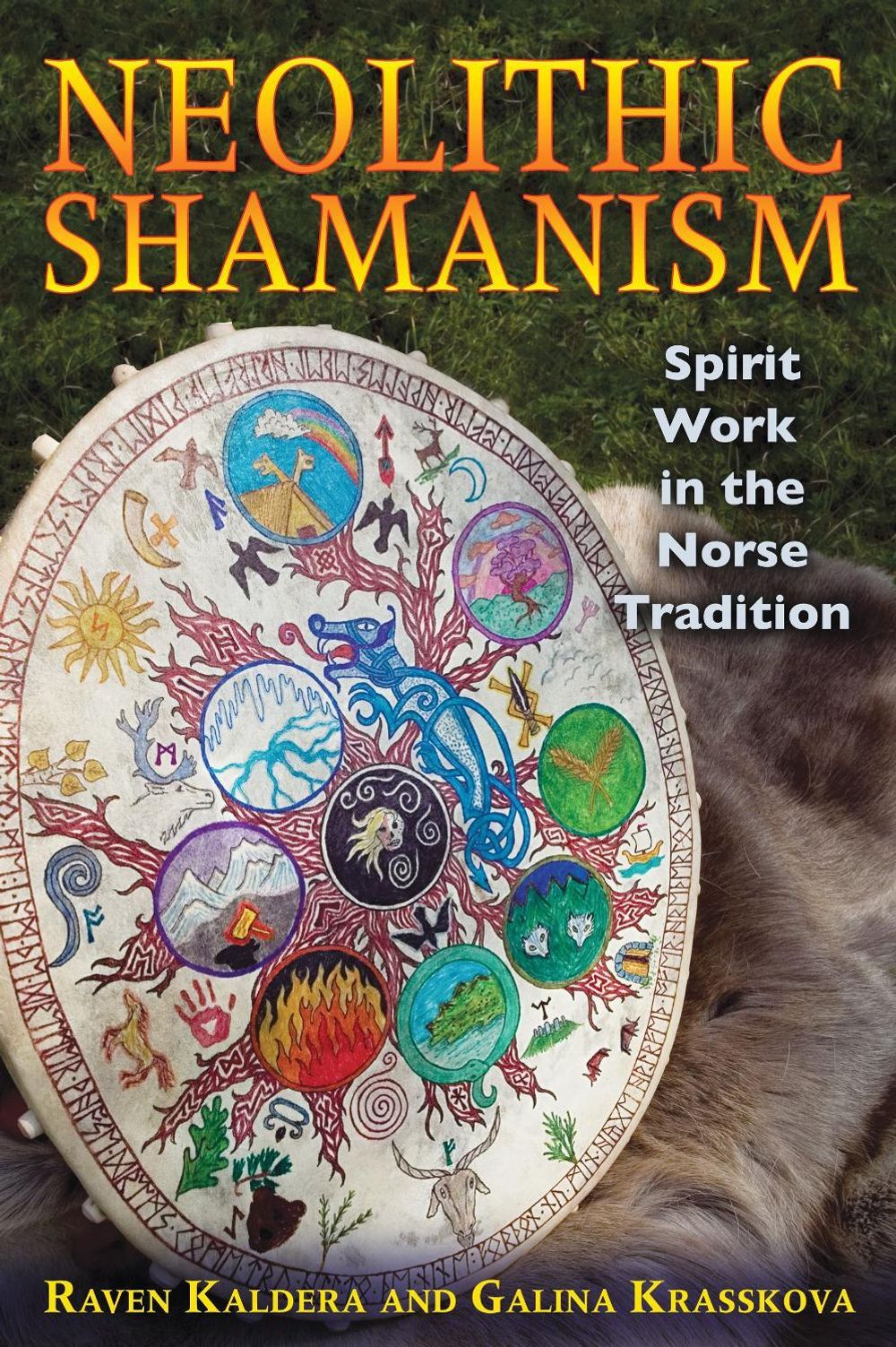 Neolithic Shamanism by Raven Kaldera - ISBN: 9781594774904