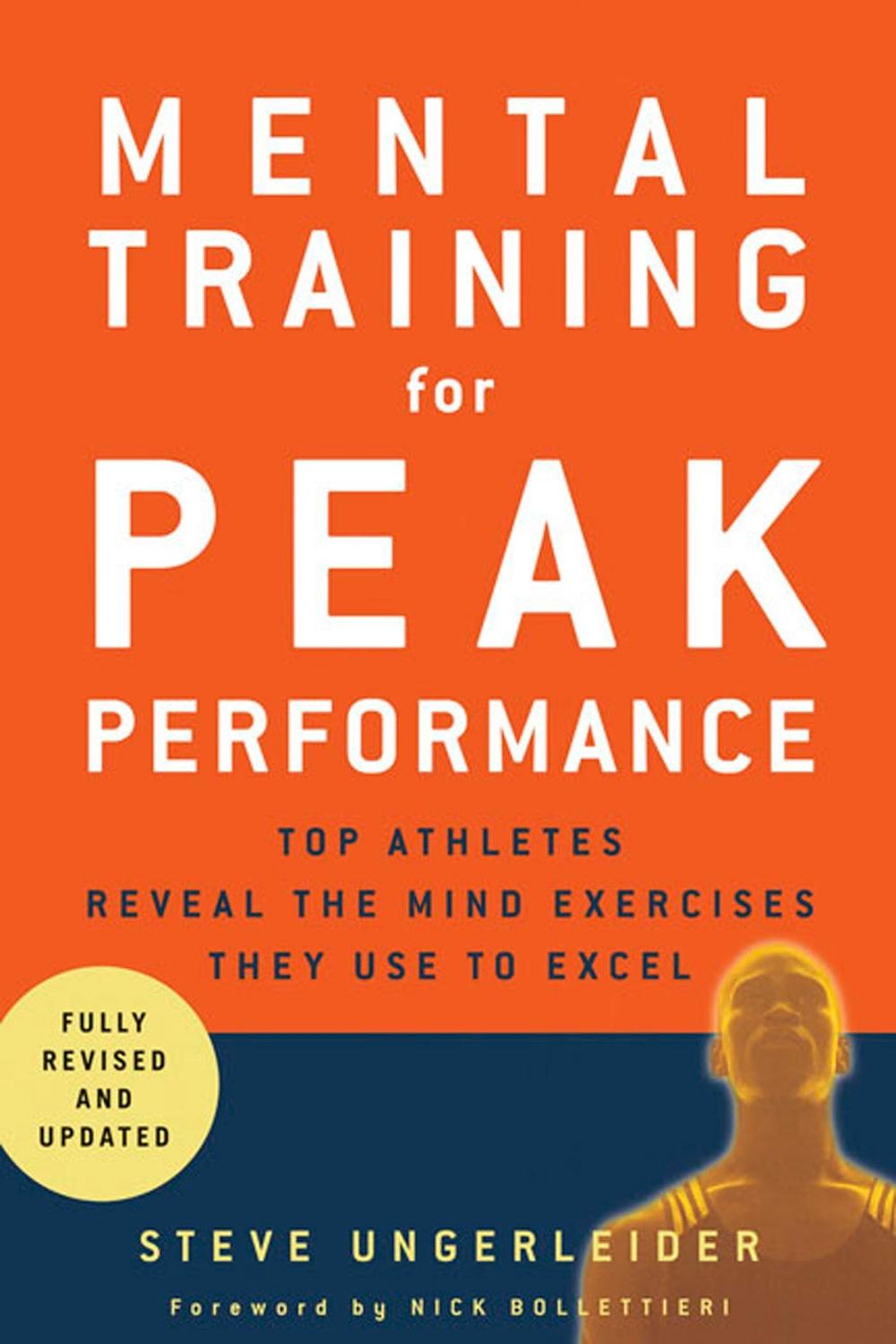 Mental Training for Peak Performance by Steven Ungerleider - ISBN: 9781594860287