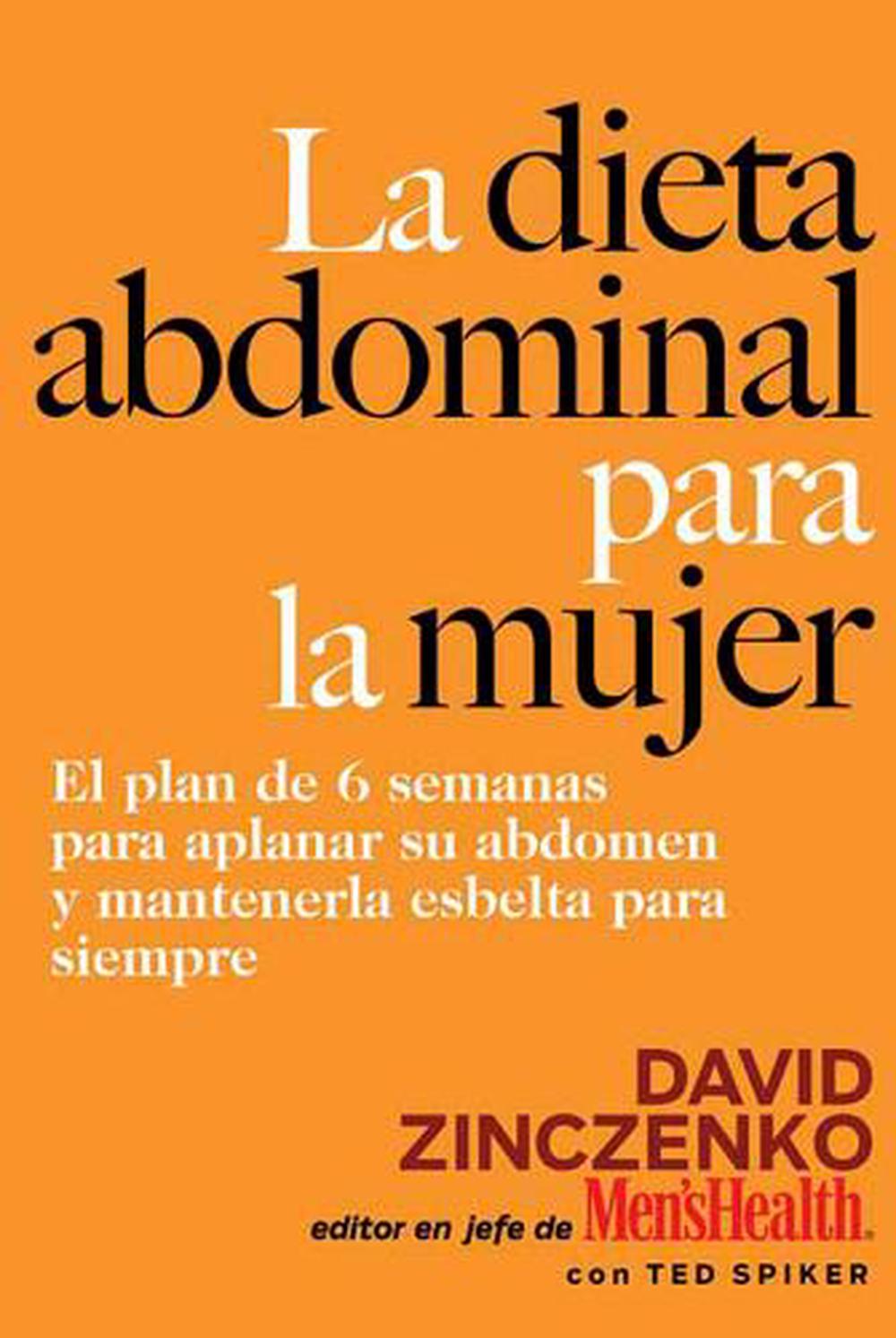 La Dieta Abdominal Para La Mujer by David Zinczenko, Paperback