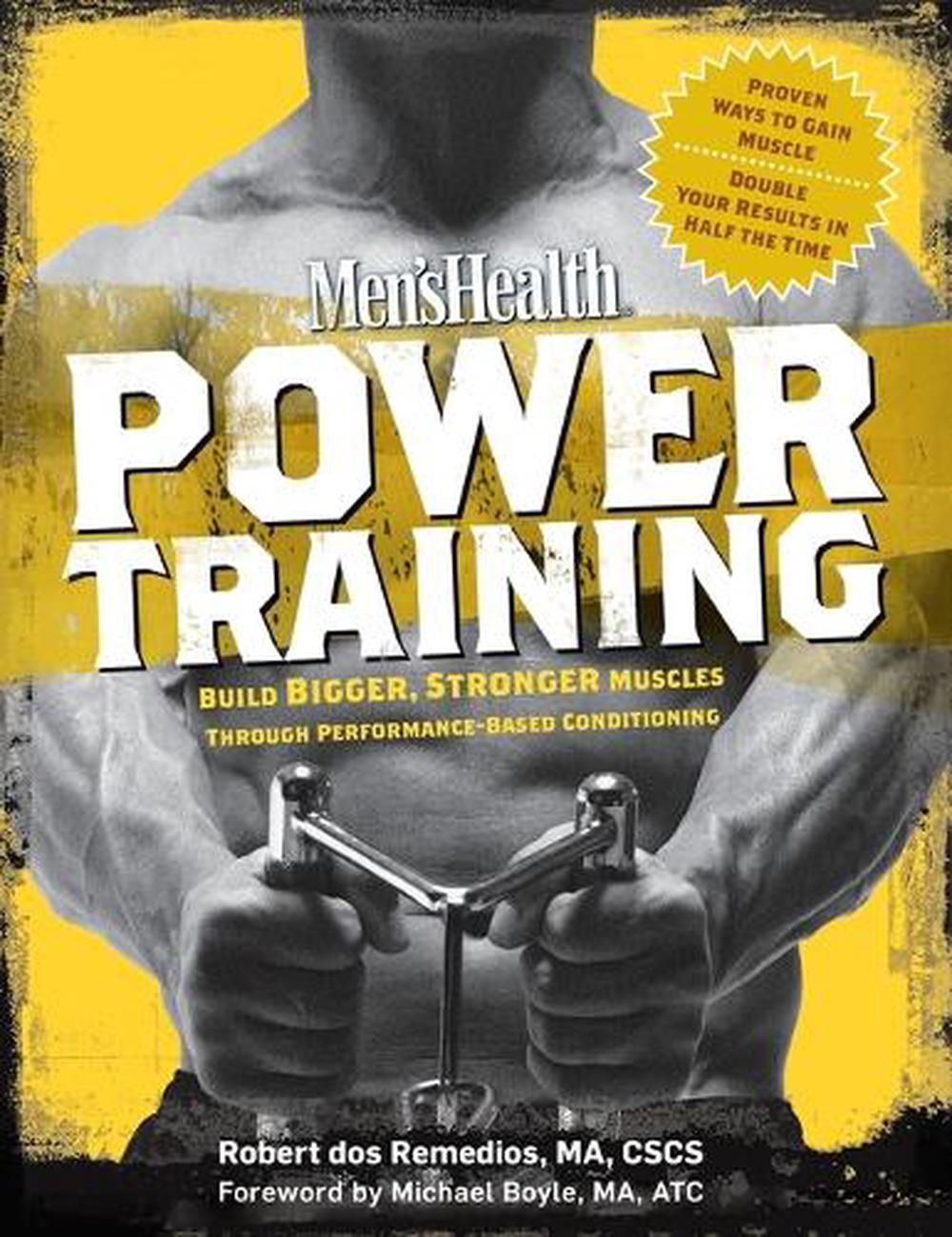 Men's Health Power Training by Robert Dos Remedios - ISBN: 9781594865848