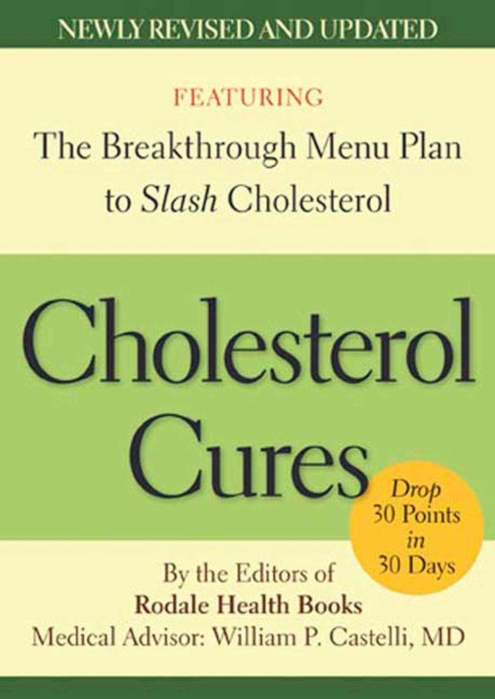 Cholesterol Cures by Editors of Rodale Health Books - ISBN: 9781594867354