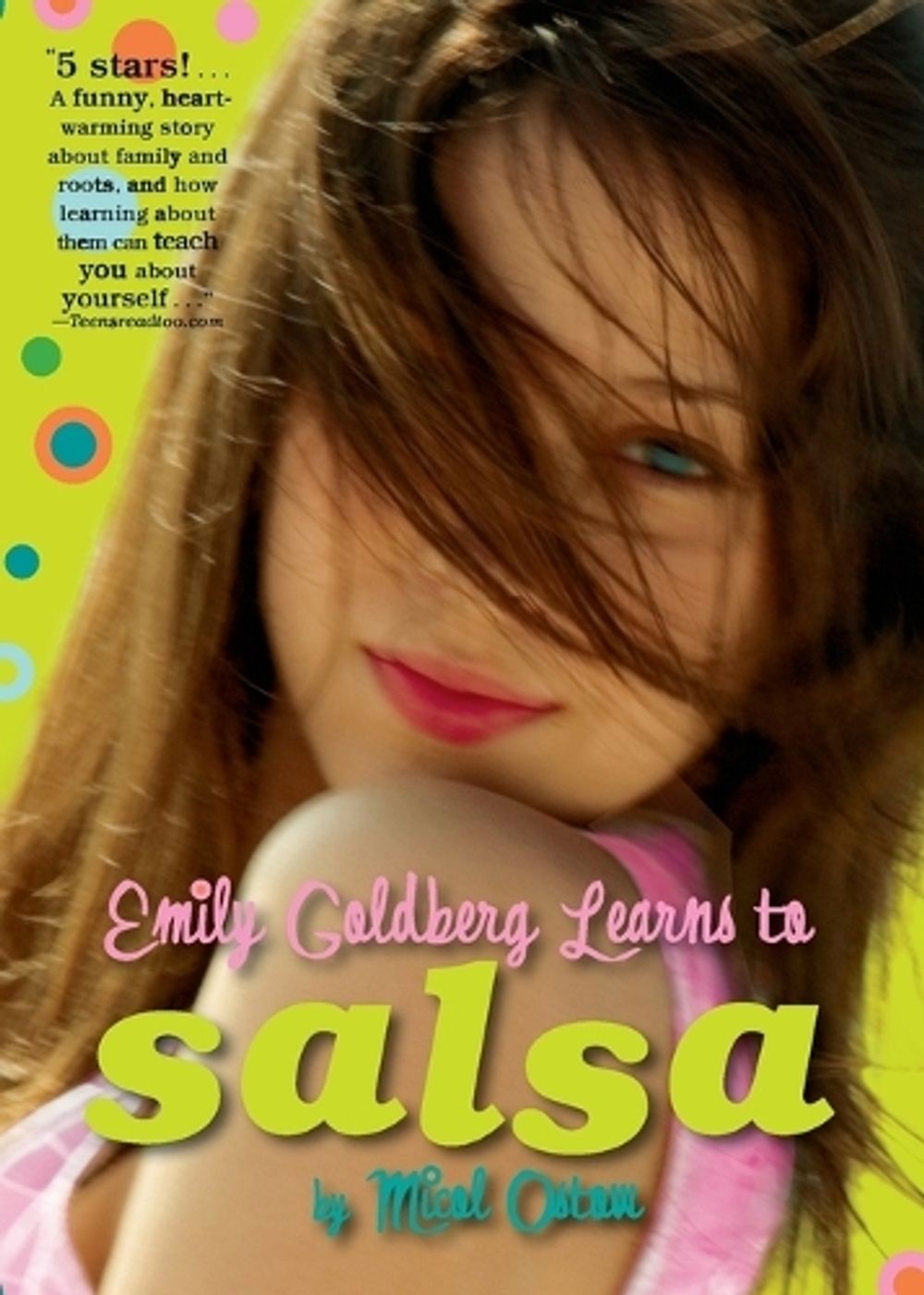 Emily Goldberg Learns to Salsa by Micol Ostow - ISBN: 9781595141446