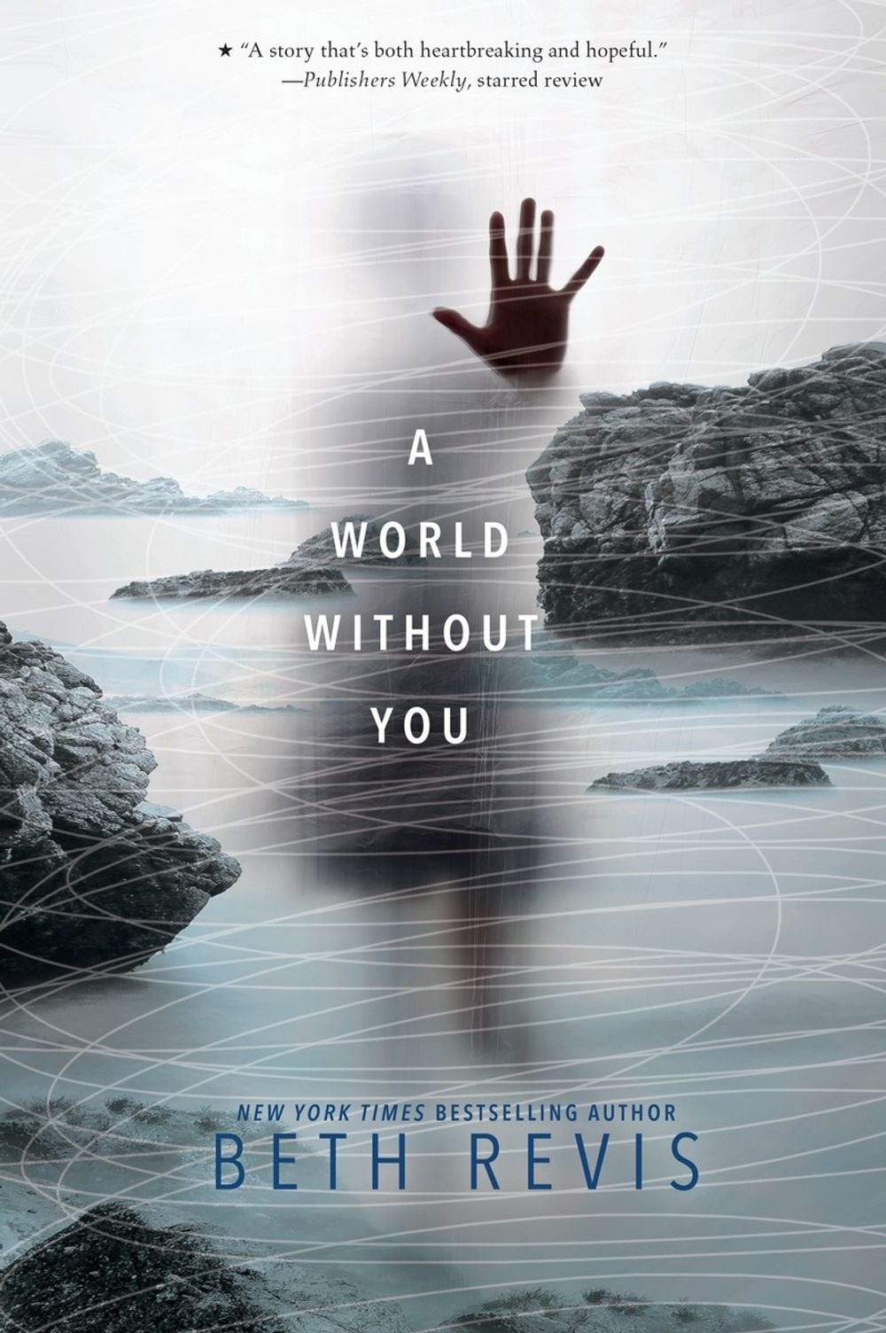 A World Without You by Beth Revis - ISBN: 9781595147165