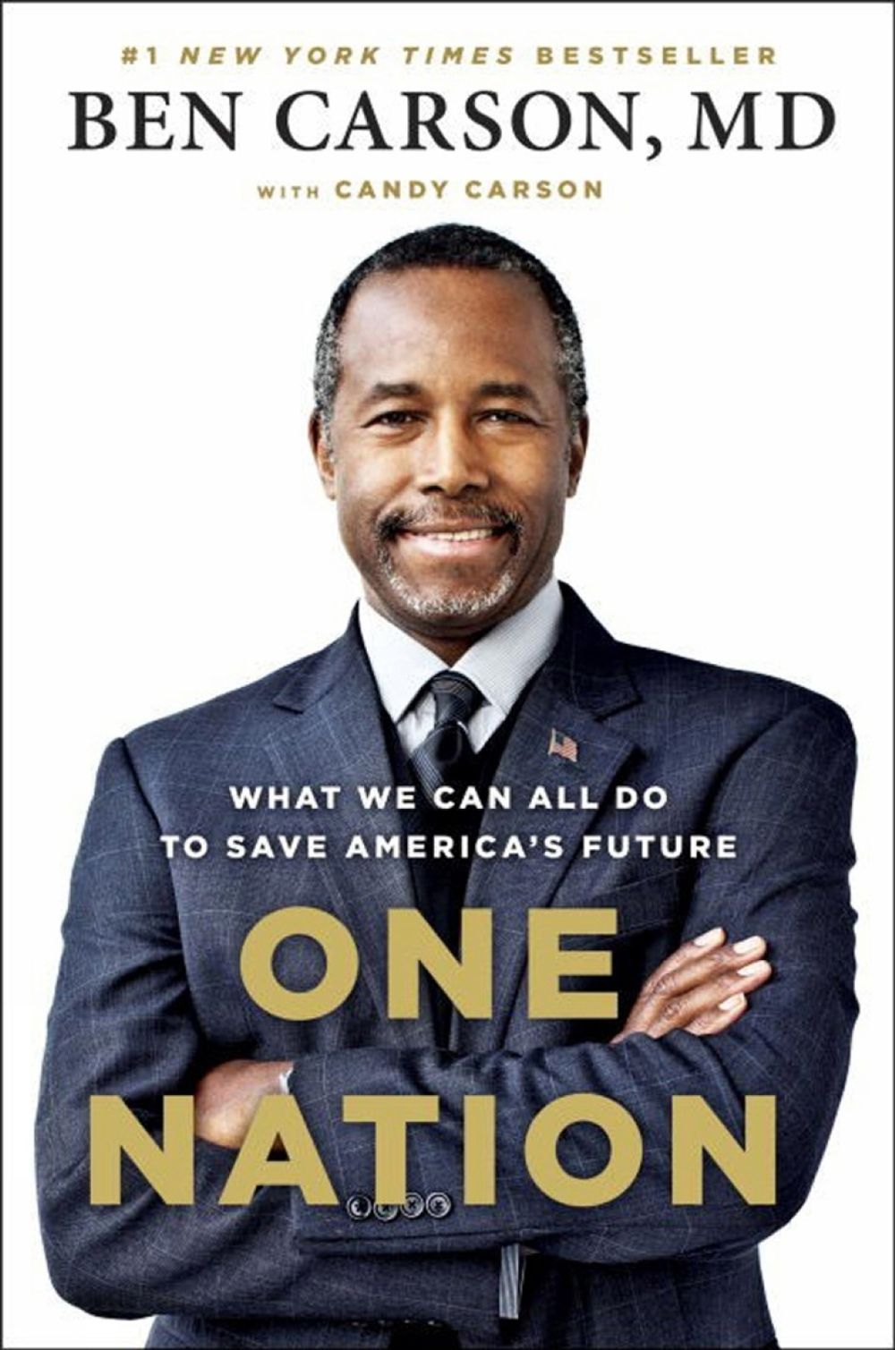 One Nation by Ben Carson - ISBN: 9781595231222
