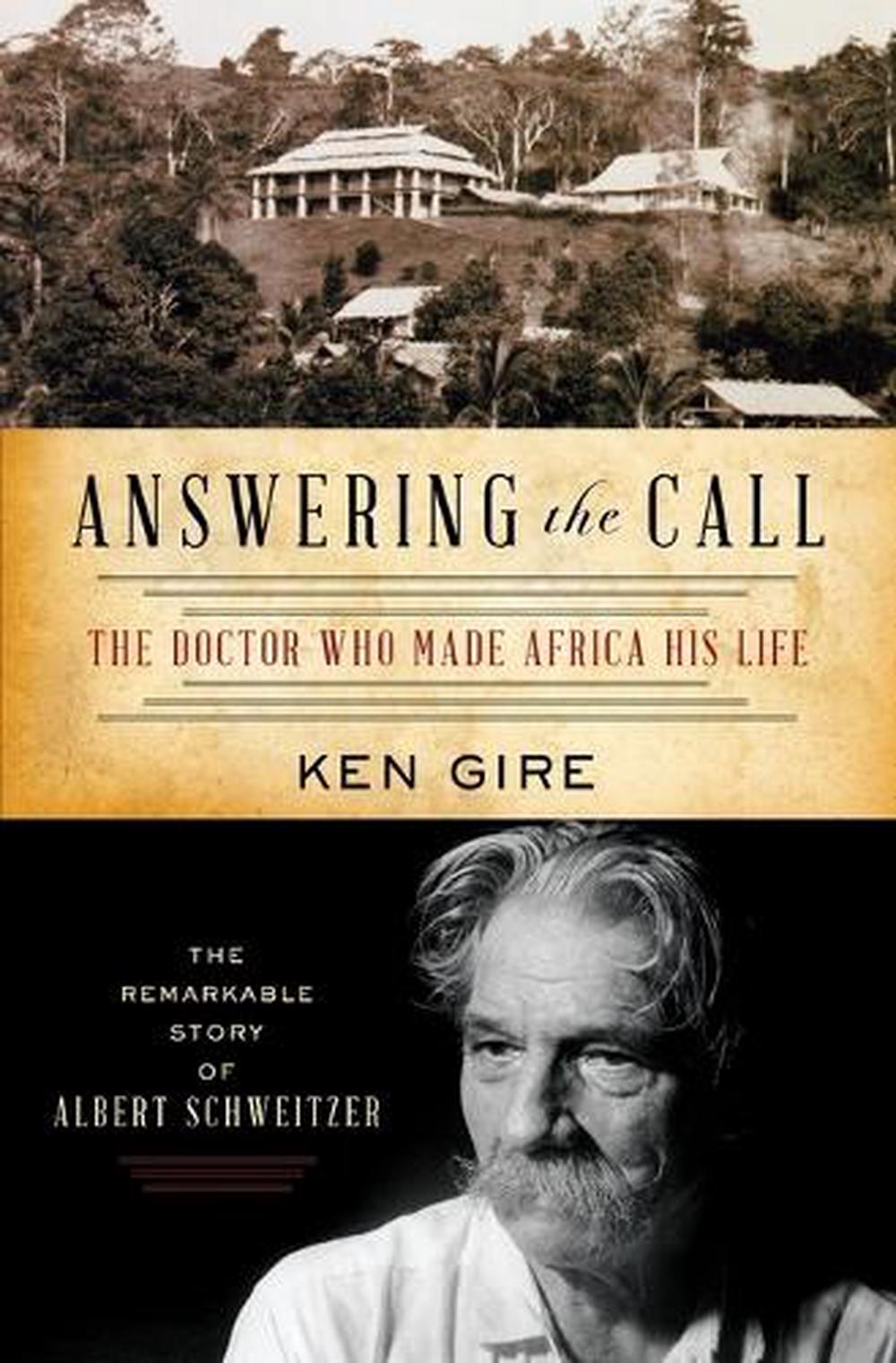 Answering the Call by Ken Gire - ISBN: 9781595550798