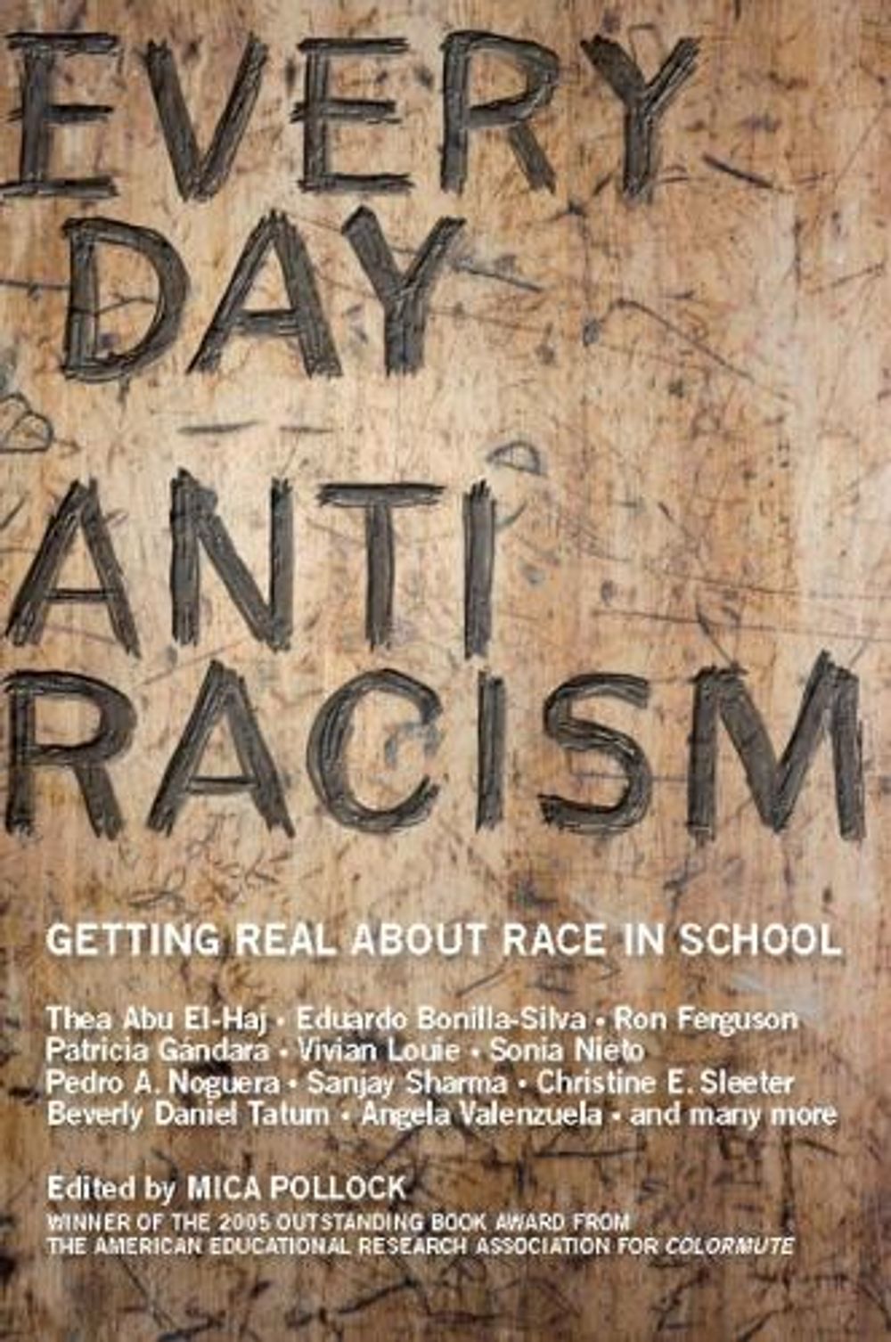 Everyday Antiracism by Mia Pollock - ISBN: 9781595580542