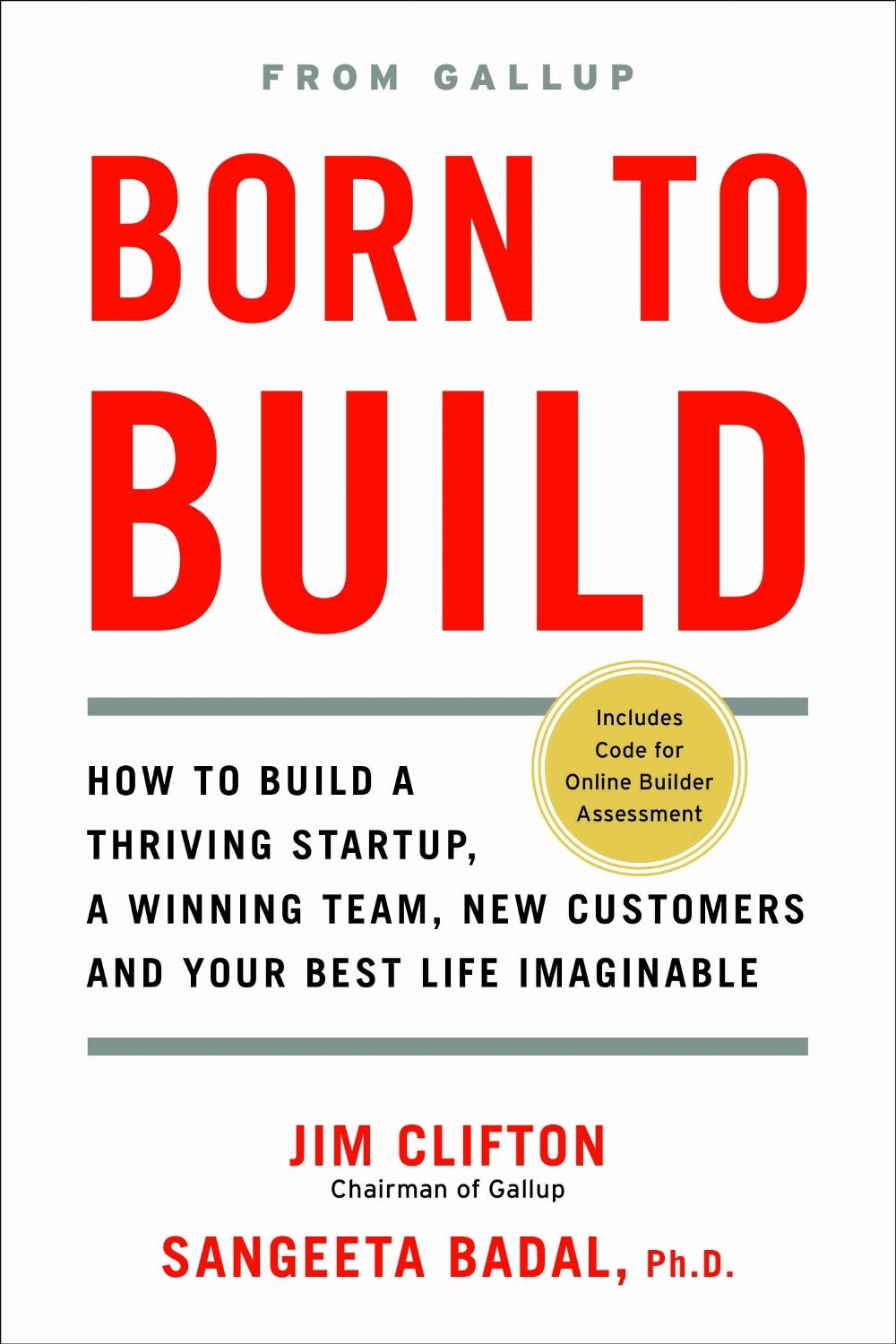 Born to Build by Jim Clifton - ISBN: 9781595621276