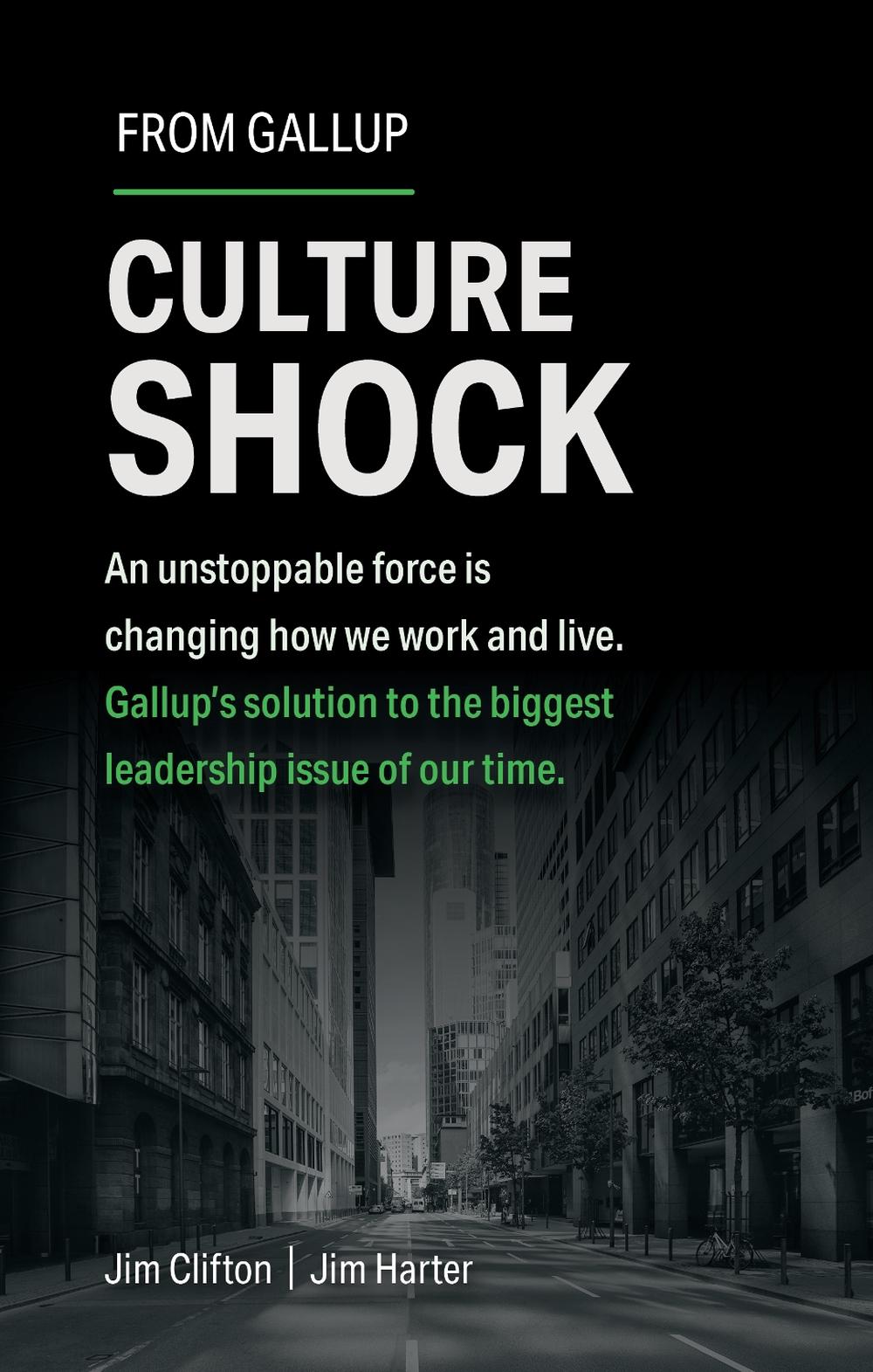 Culture Shock by Jim Clifton - ISBN: 9781595622471