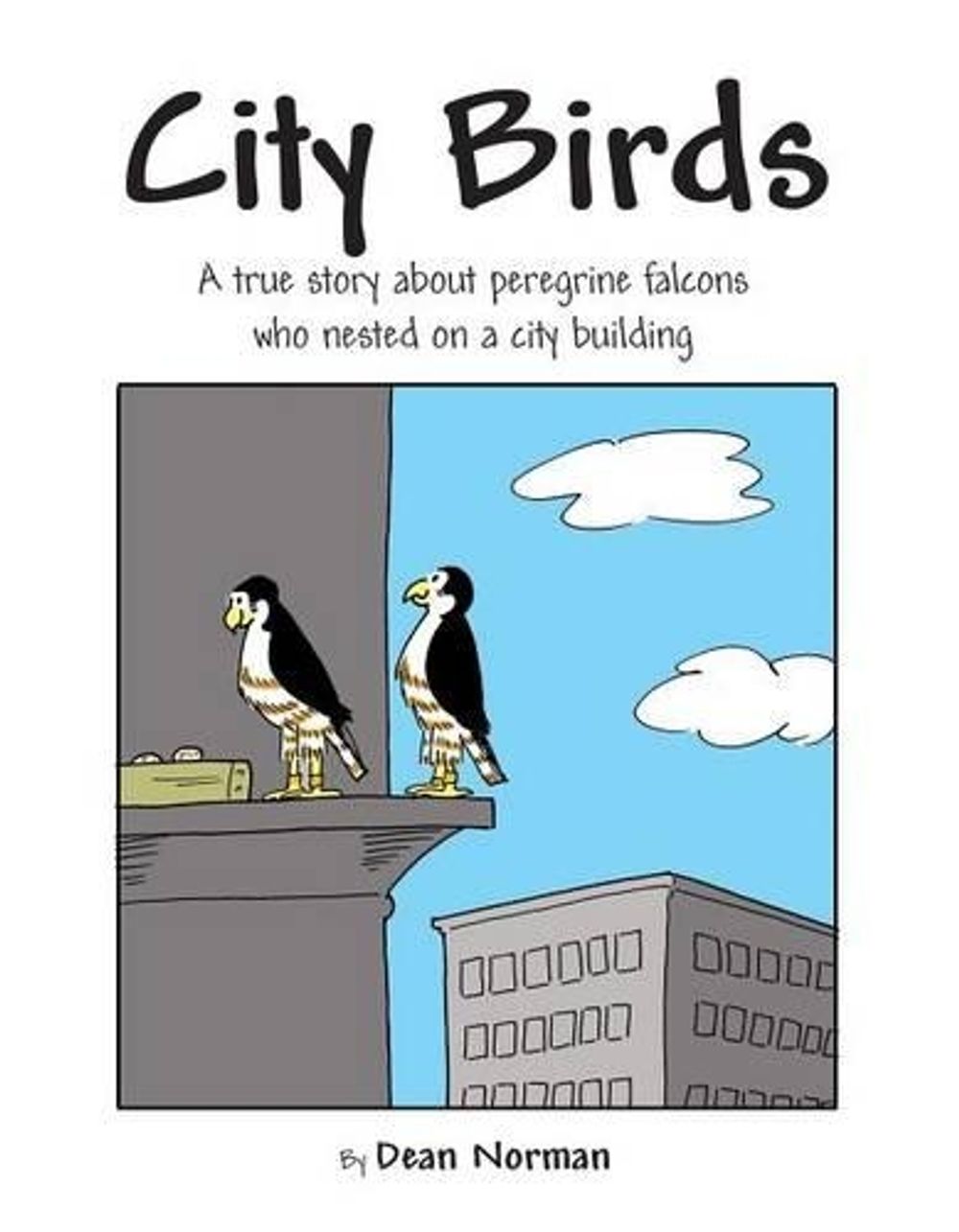 City Birds by Dean Norman - ISBN: 9781595727084