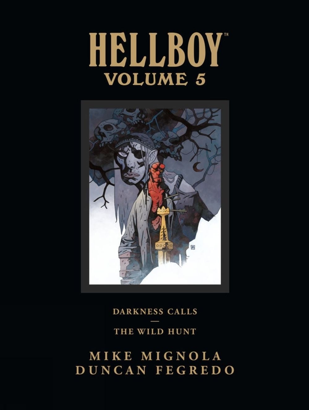 Hellboy Library Edition Volume 5: Darkness Calls and The Wild Hunt by Mike Mignola - ISBN: 9781595828866