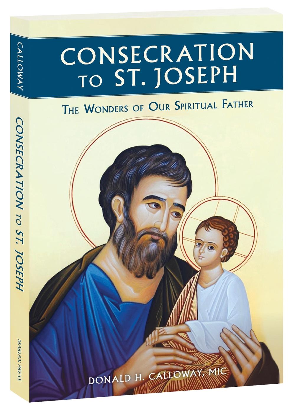 Consecration to St Joseph, 9781596144316