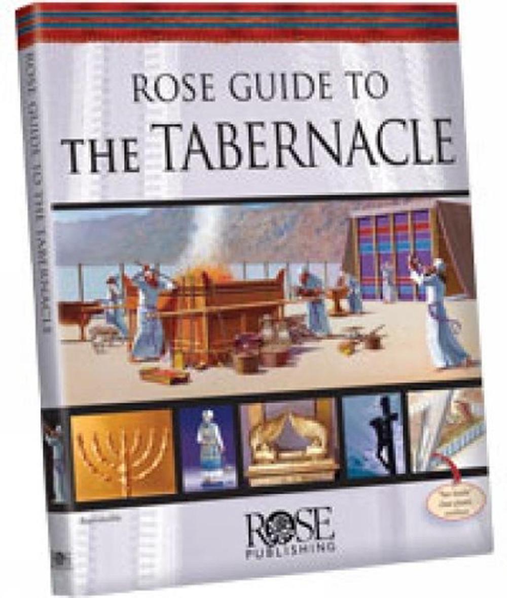 Rose Guide to the Tabernacle, 9781596362765