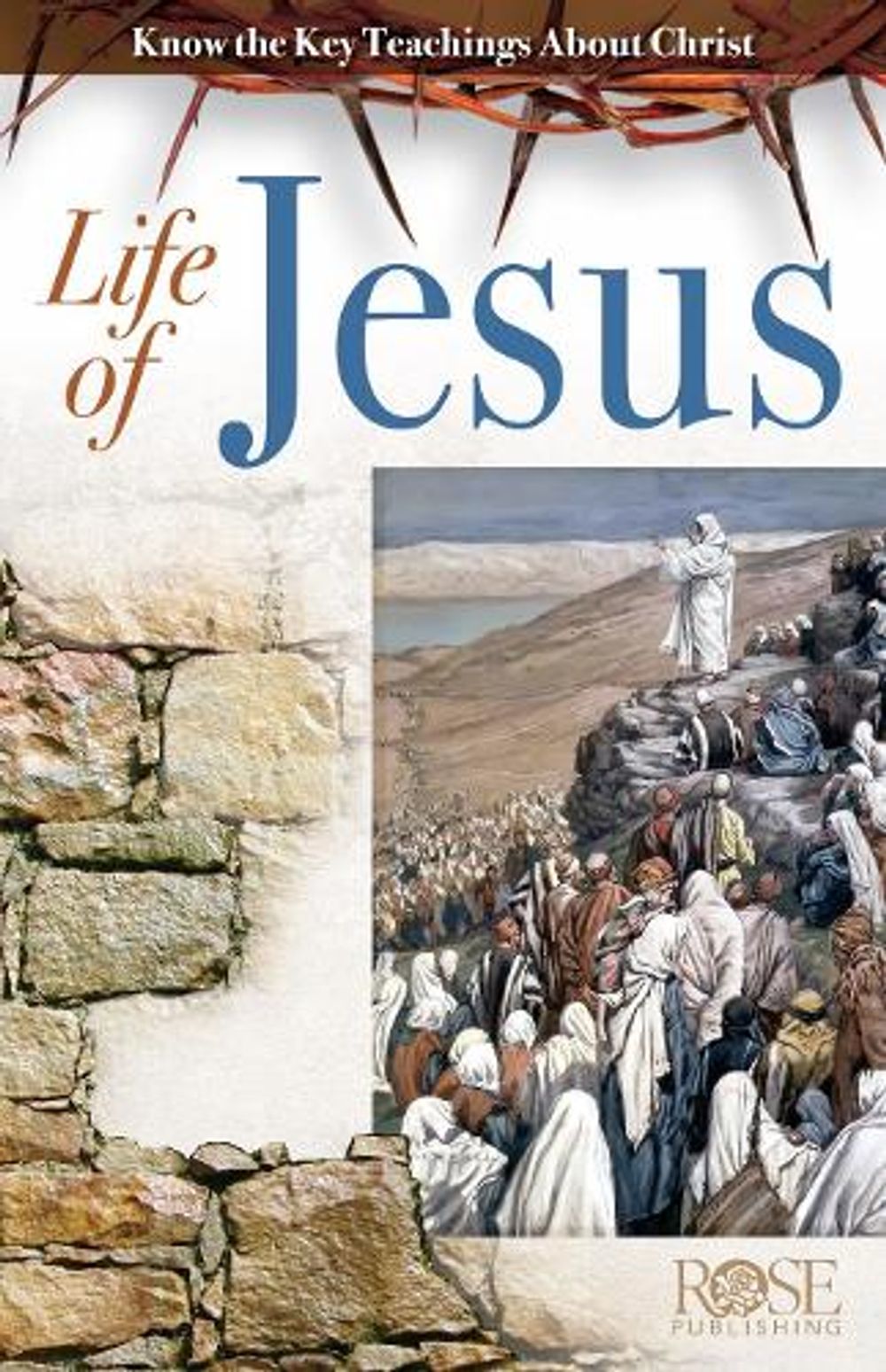 Life of Jesus (Individual pamphlet) by Rose Publishing, 9781596363373 ...