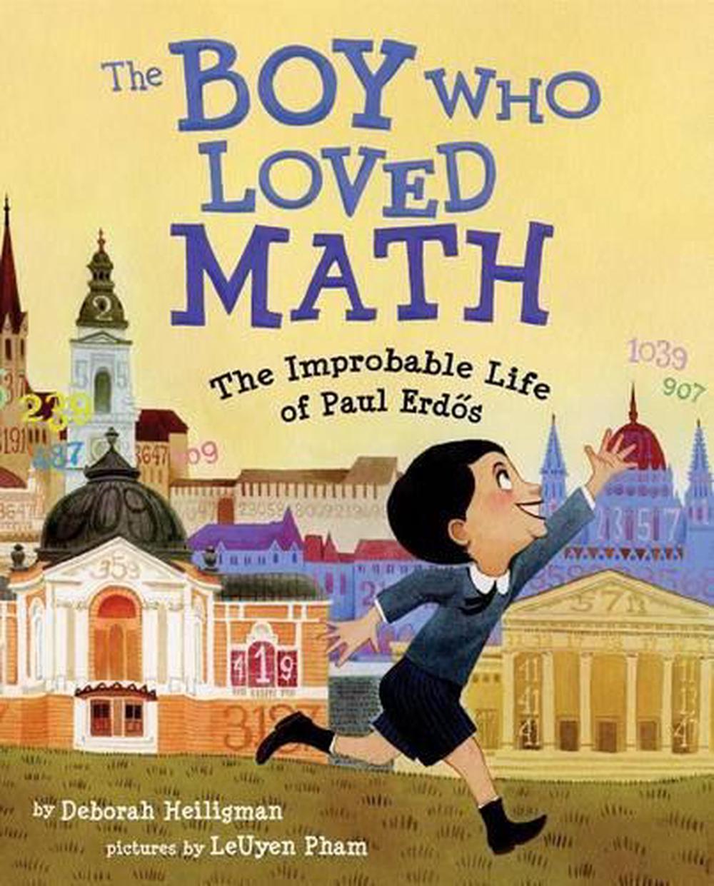 The Boy Who Loved Math, 9781596433076