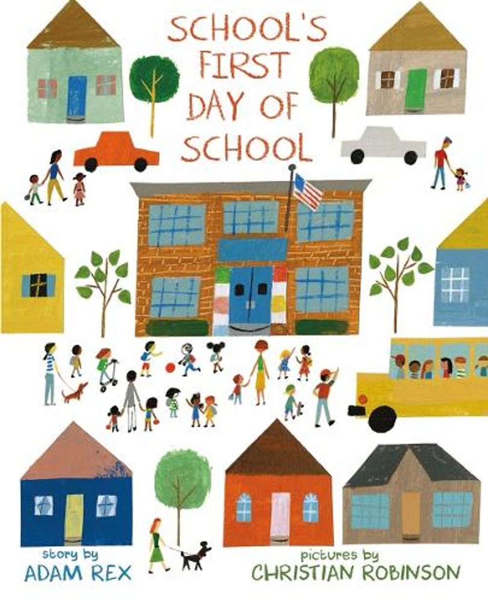 School's First Day of School by Adam Rex - ISBN: 9781596439641