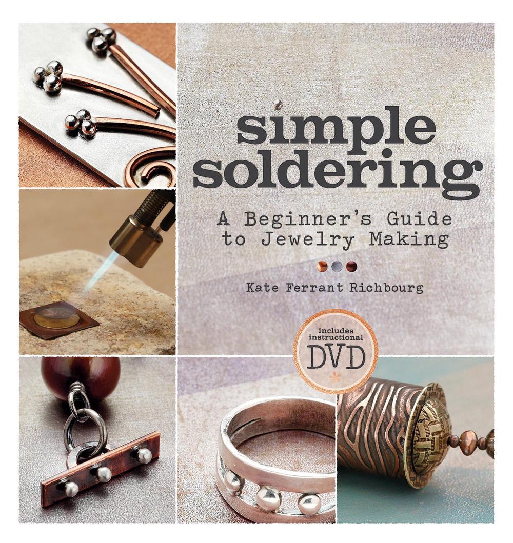Simple Soldering by Kate Ferrant Richbourg - ISBN: 9781596685505
