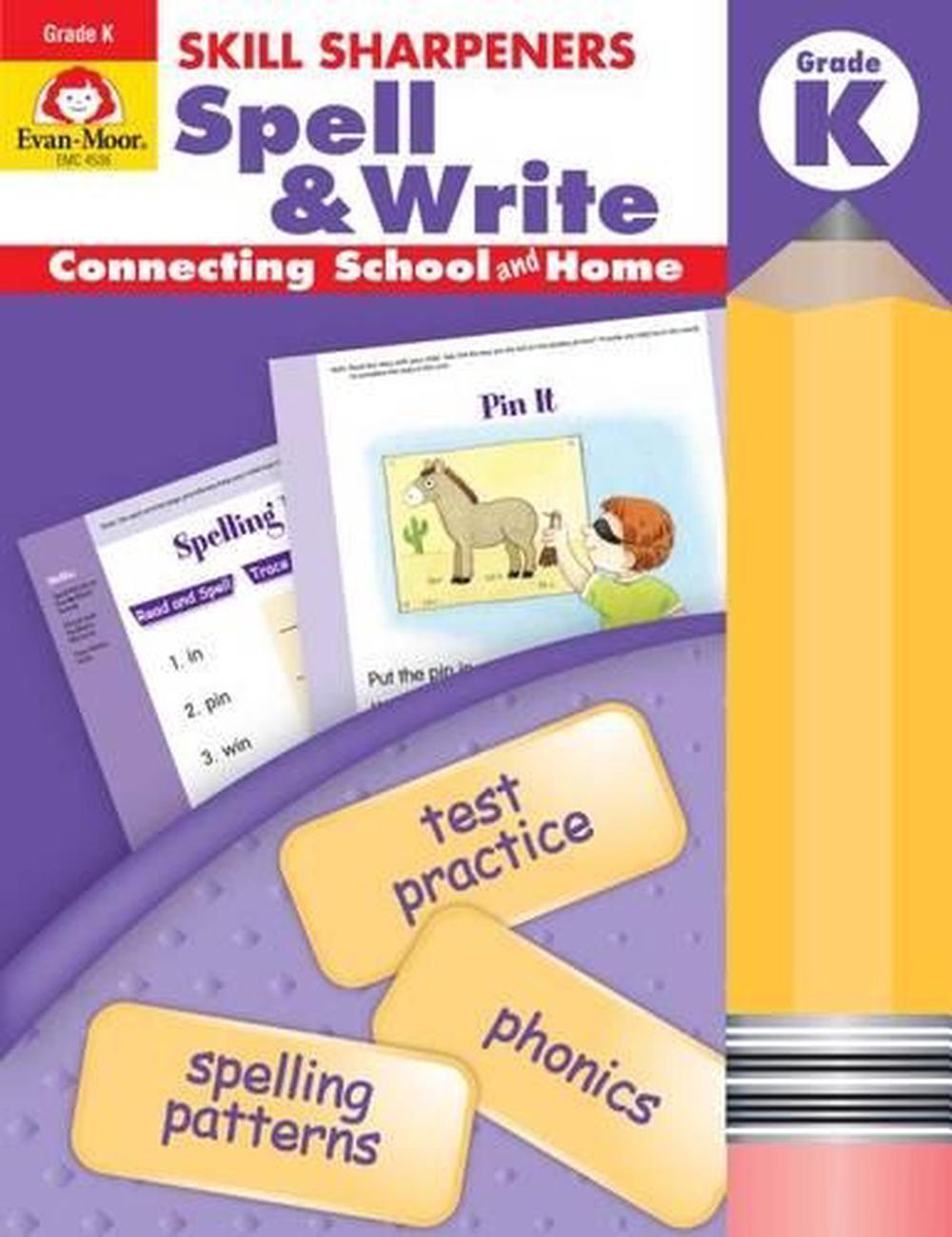 Skill Sharpeners: Spell & Write Grade K, 9781596730441