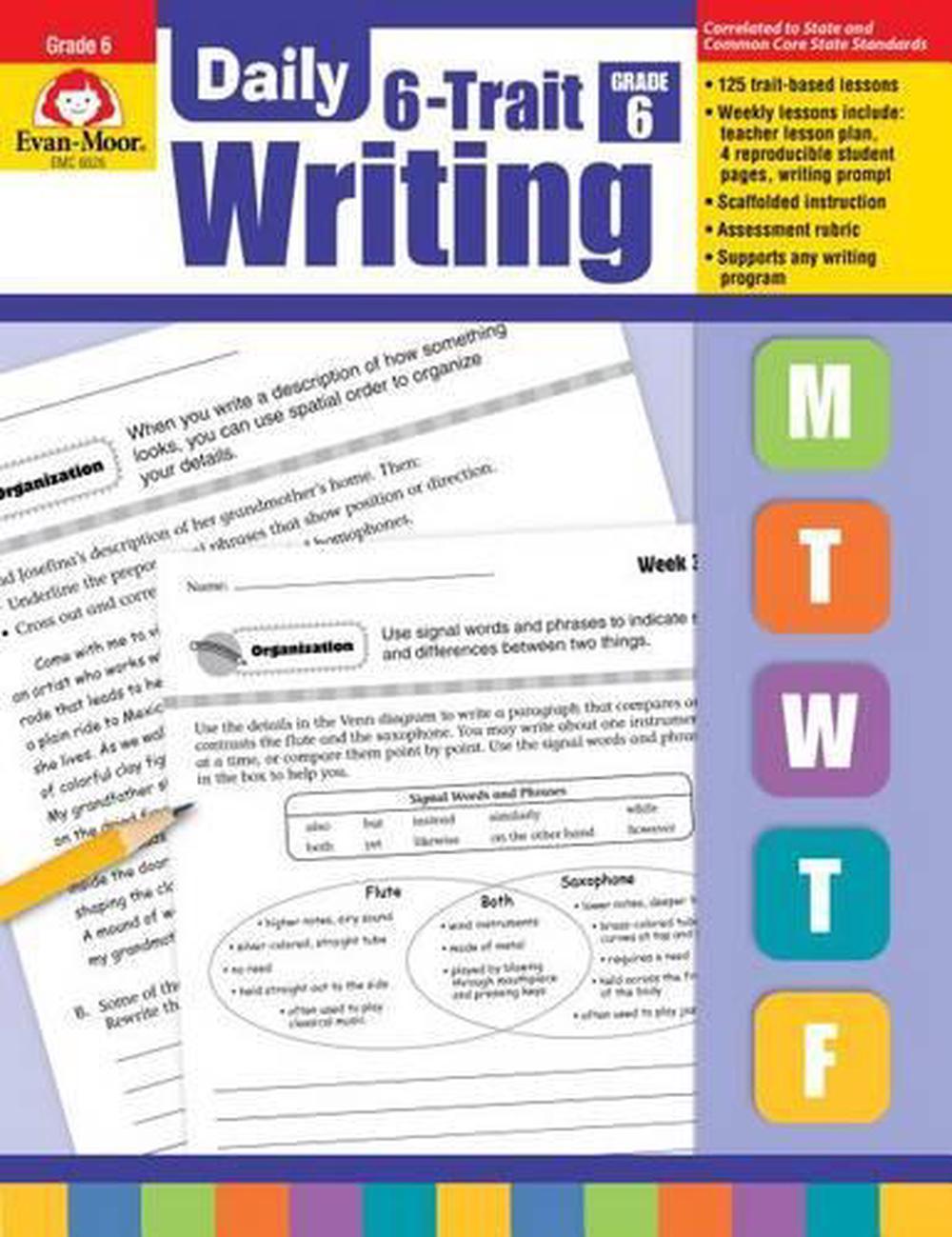 Daily 6-Trait Writing Grade 6+ Te, 9781596732995