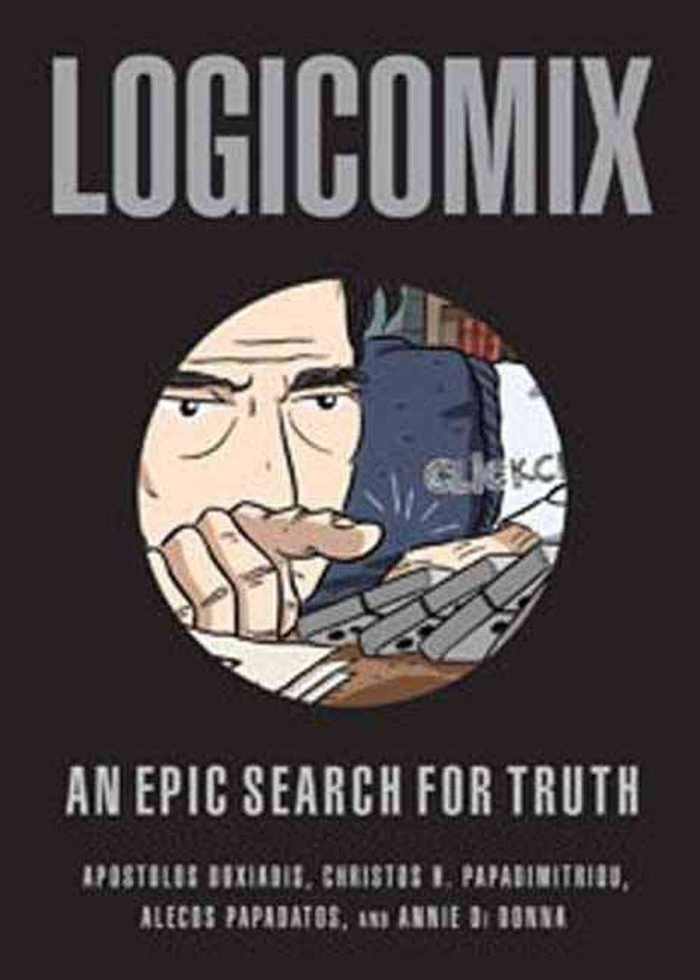 Logicomix by Apostolos Doxiadis - ISBN: 9781596914520