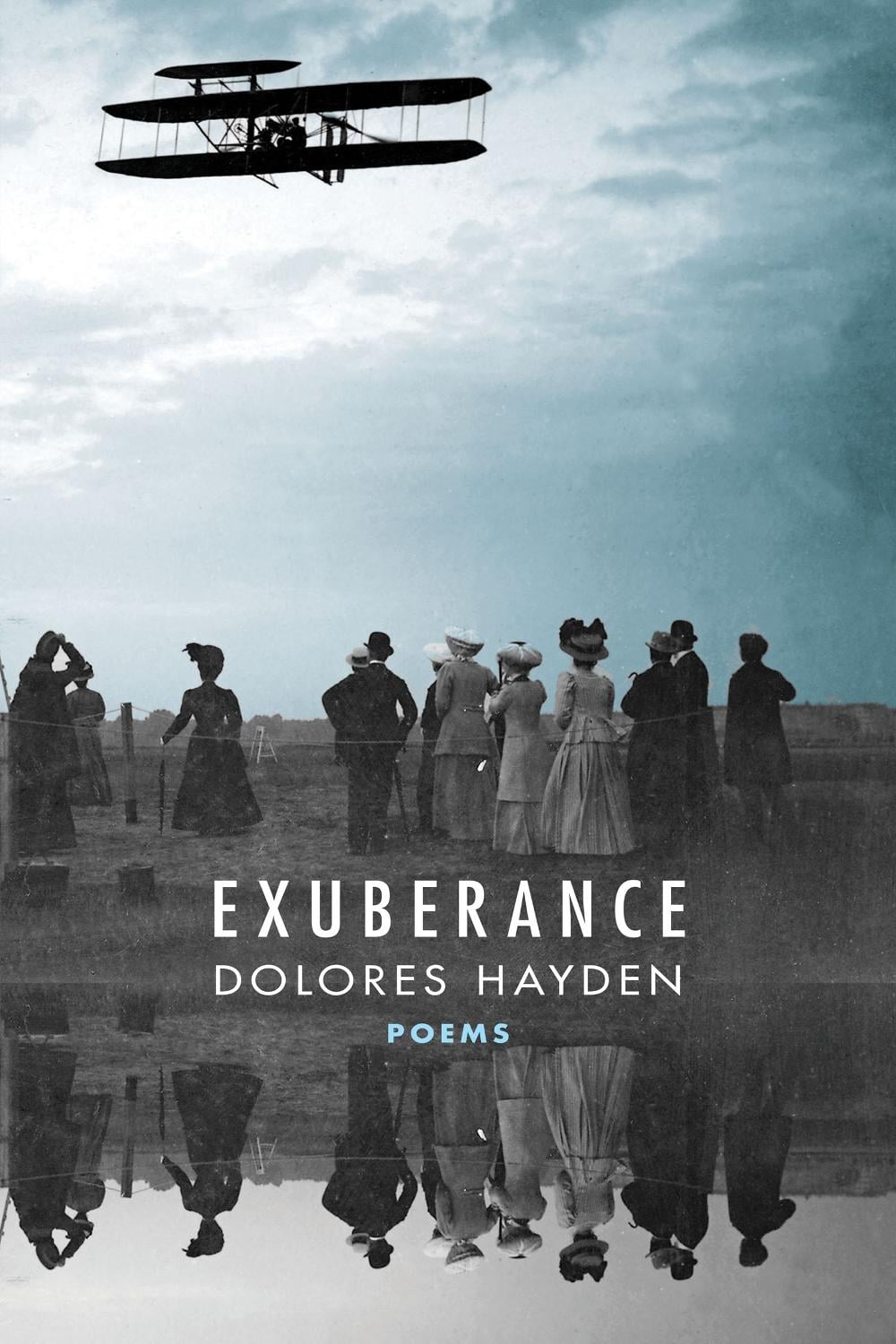 Exuberance by Dolores Hayden - ISBN: 9781597096041