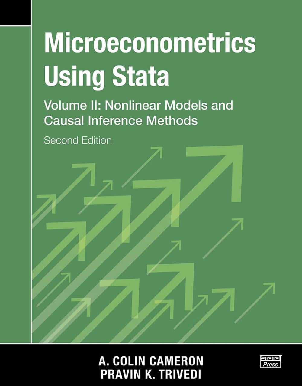 Microeconometrics Using Stata, Second Edition, Volume II: Nonlinear Models and Casual Inference Methods, 2nd Edition by A. Colin Cameron - ISBN: 9781597183628