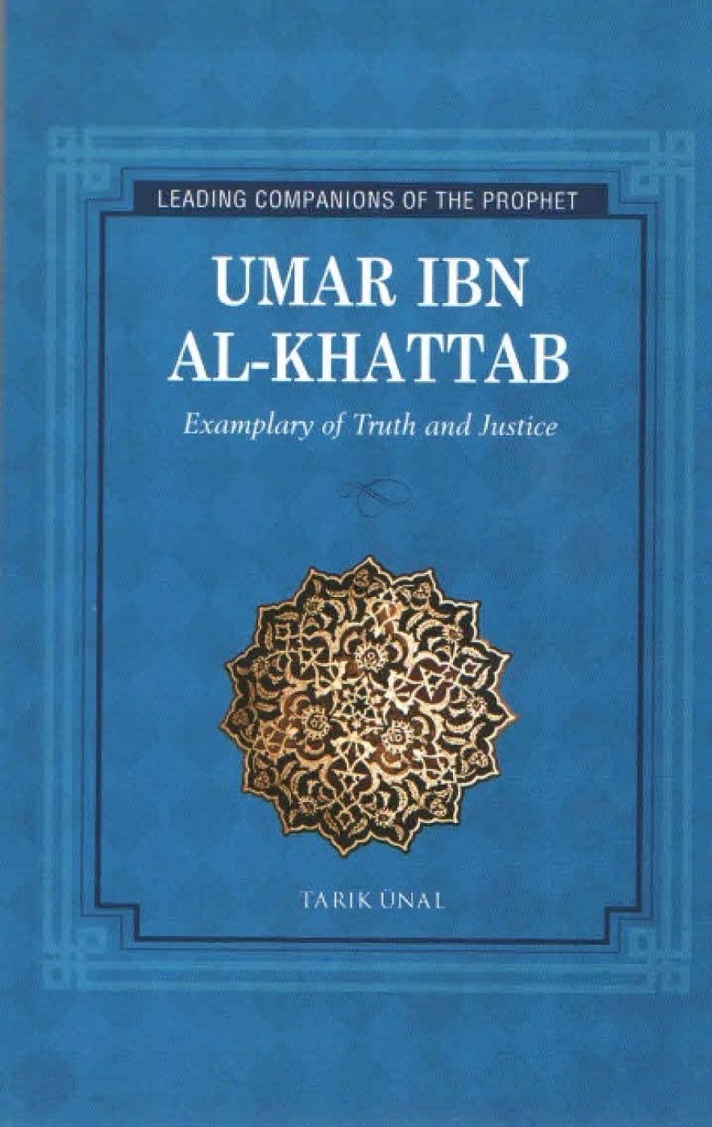 Umar ibn Al-Khattab by Dr Resit Haylamaz - ISBN: 9781597842815