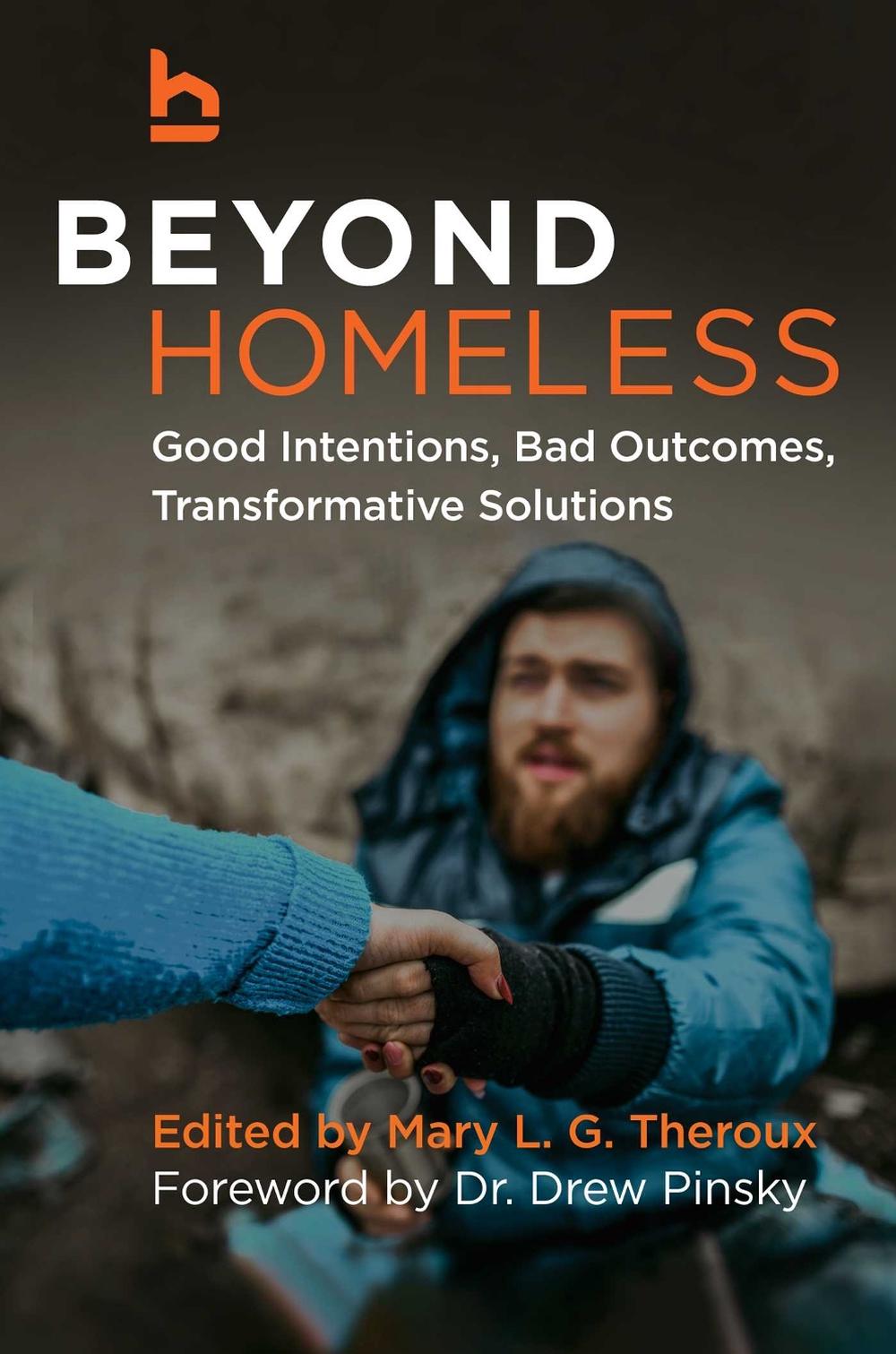 Beyond Homeless by Mary L.G. Theroux - ISBN: 9781598133509