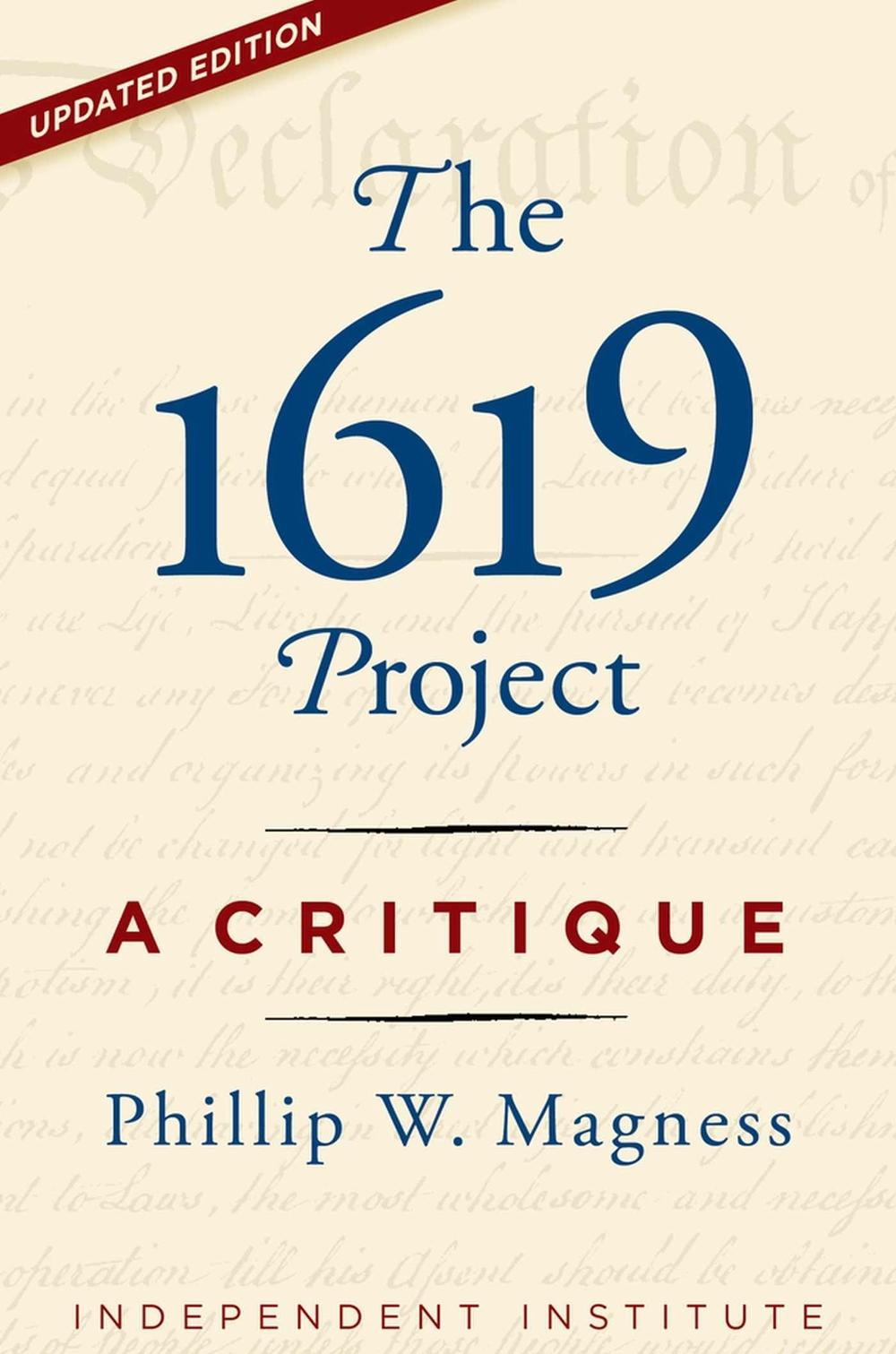 The 1619 Project Myth by Phillip W. Magness - ISBN: 9781598134094
