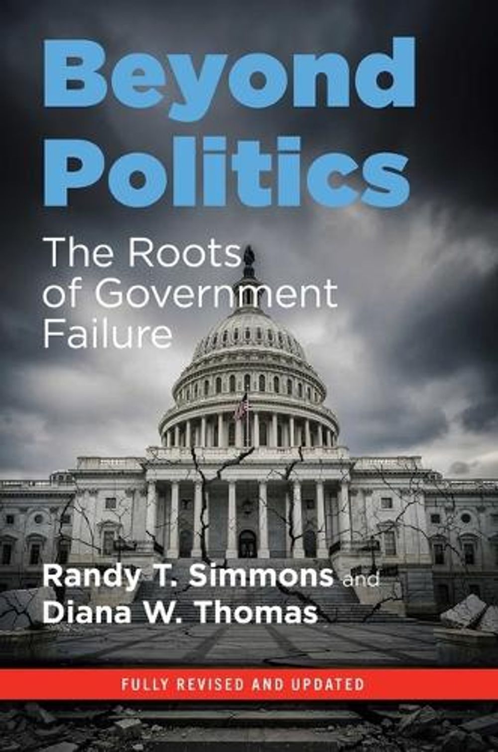 Beyond Politics by Randy T. Simmons - ISBN: 9781598134452