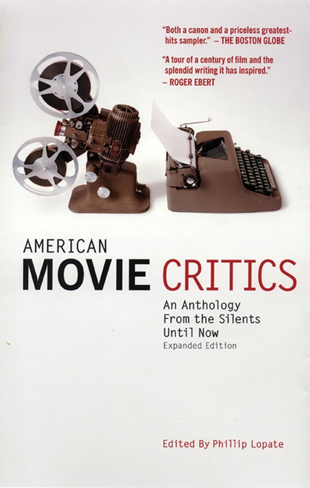 American Movie Critics: An Anthology from the Silents Until Now by Phillip Lopate - ISBN: 9781598530223
