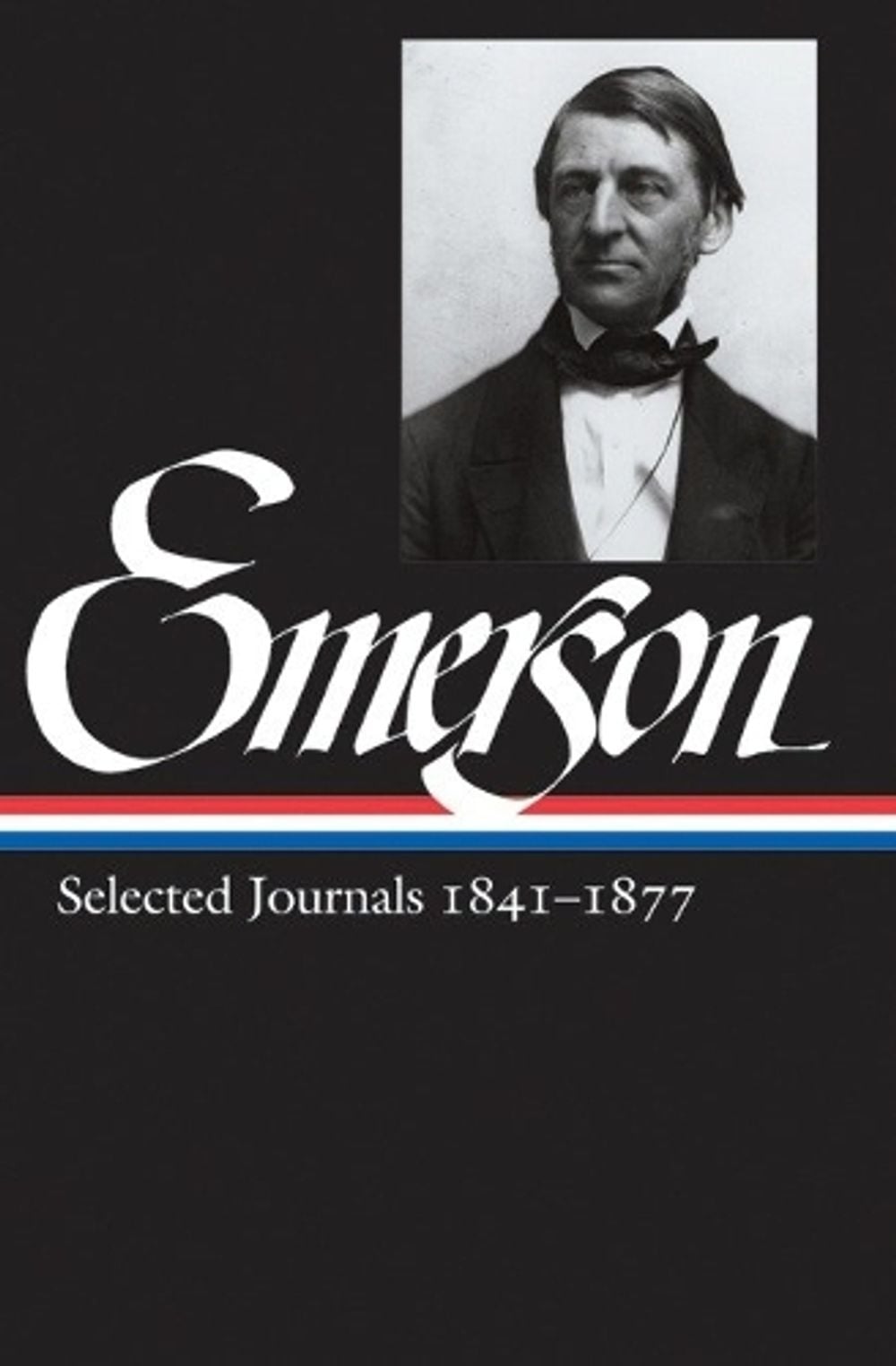 Ralph Waldo Emerson: Selected Journals Vol. 2 1841-1877 (LOA #202) by Ralph Waldo Emerson - ISBN: 9781598530681