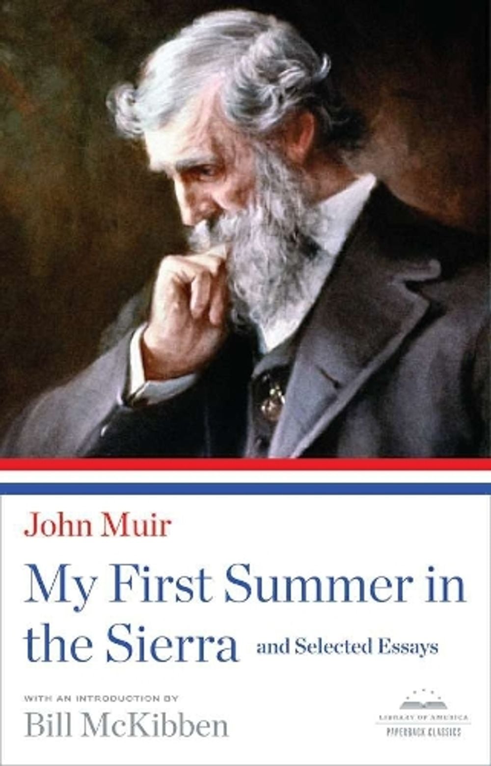 My First Summer in the Sierra and Selected Essays by John Muir - ISBN: 9781598531114