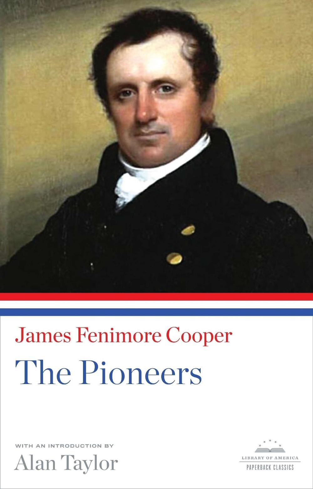 The Pioneers by James Fenimore Cooper - ISBN: 9781598531558