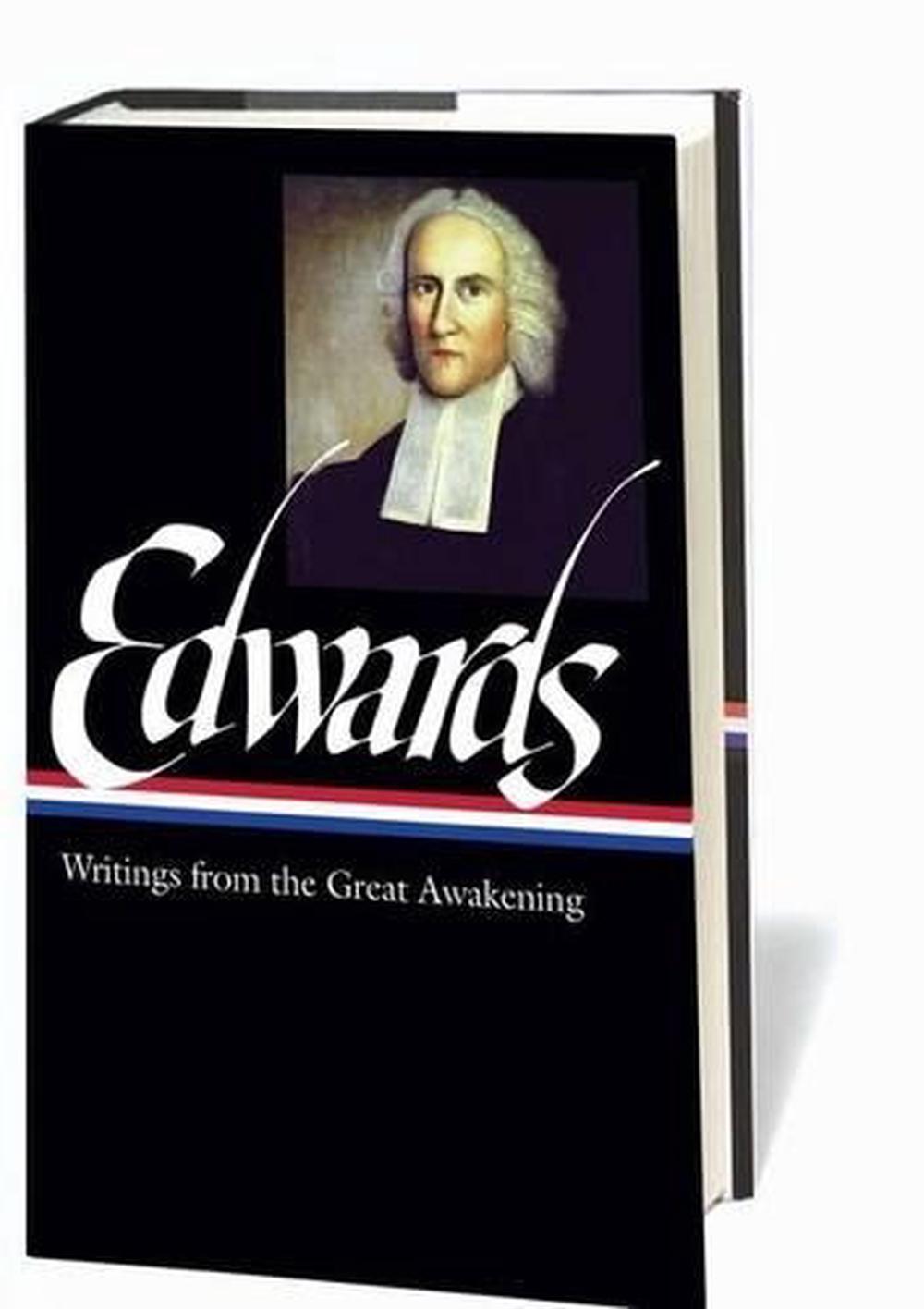 Jonathan Edwards: Writings from the Great Awakening (LOA #245) by ...